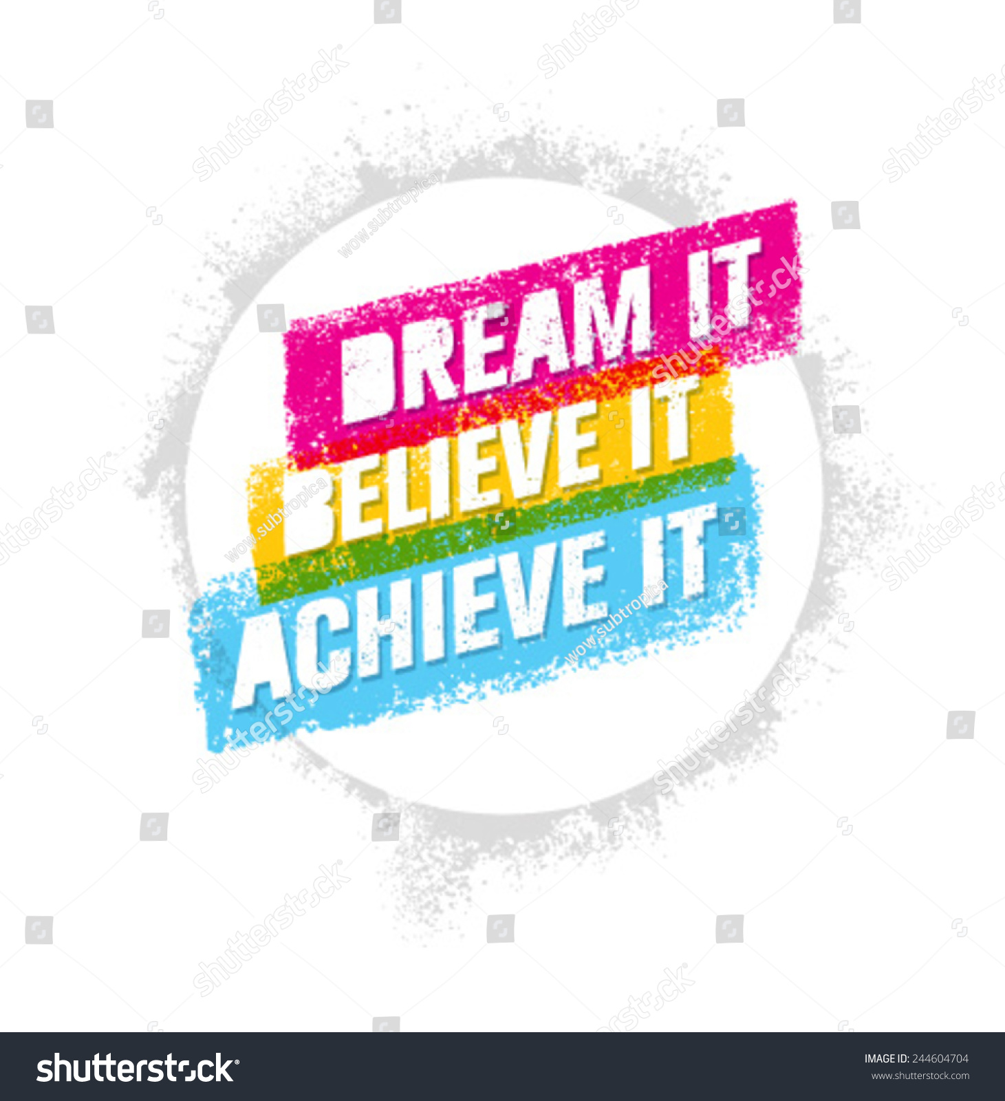 Download Dream It Believe It Achieve It Stock Vector (Royalty Free ...