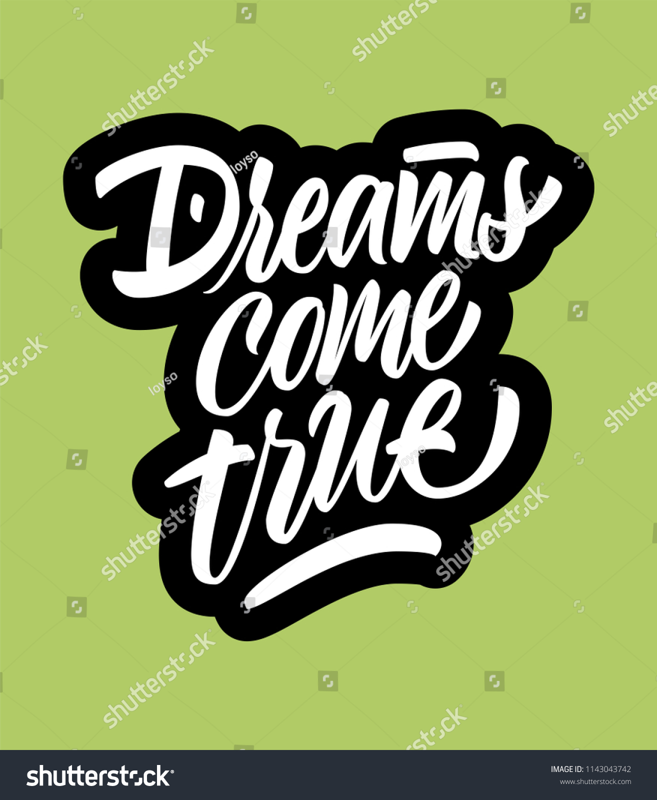 Dreams Come True Lettering Sign のベクター画像素材 ロイヤリティフリー 1143043742