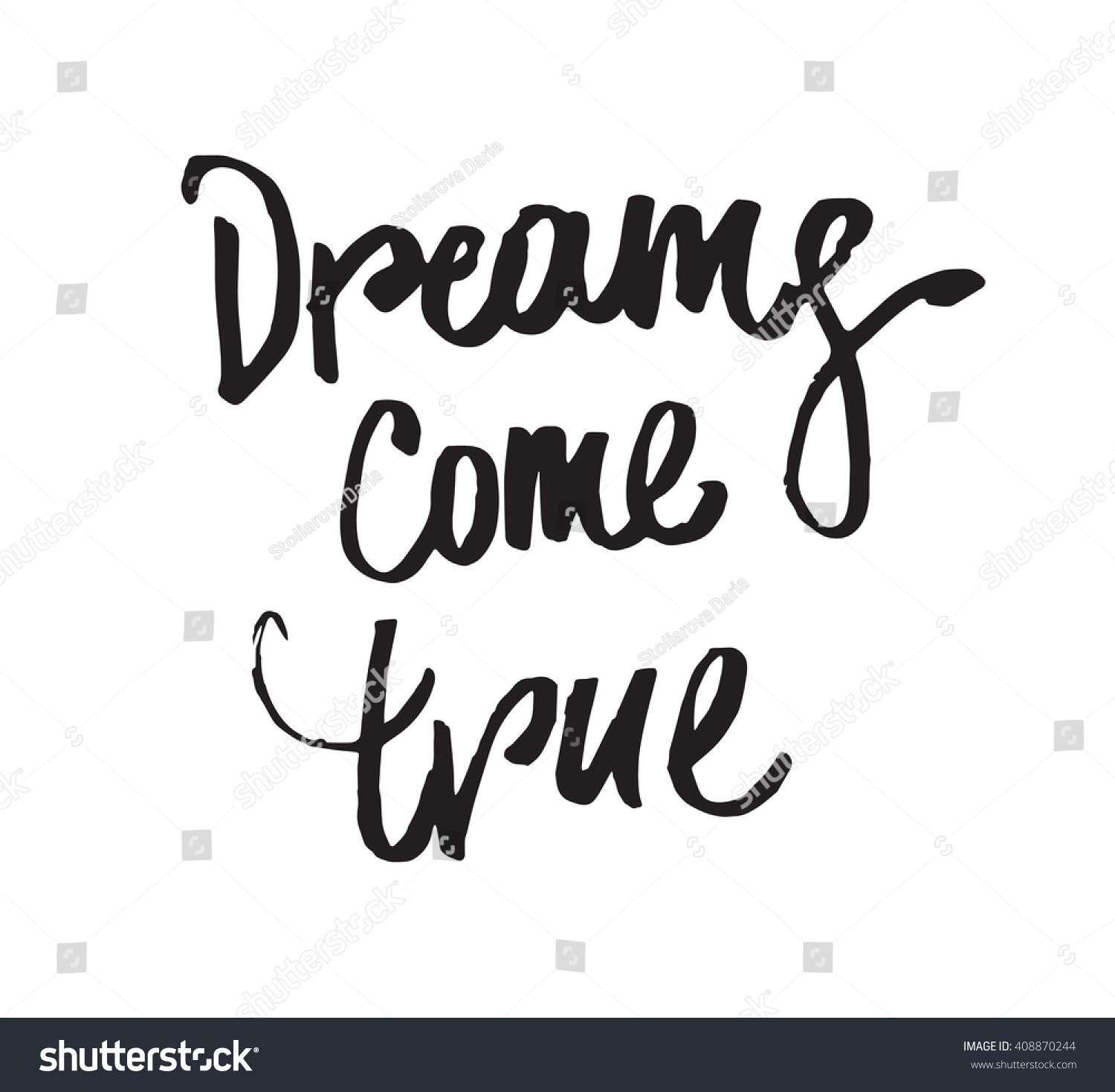 Dreams Come True Romantic Quote Dreams Stock Vector Royalty Free