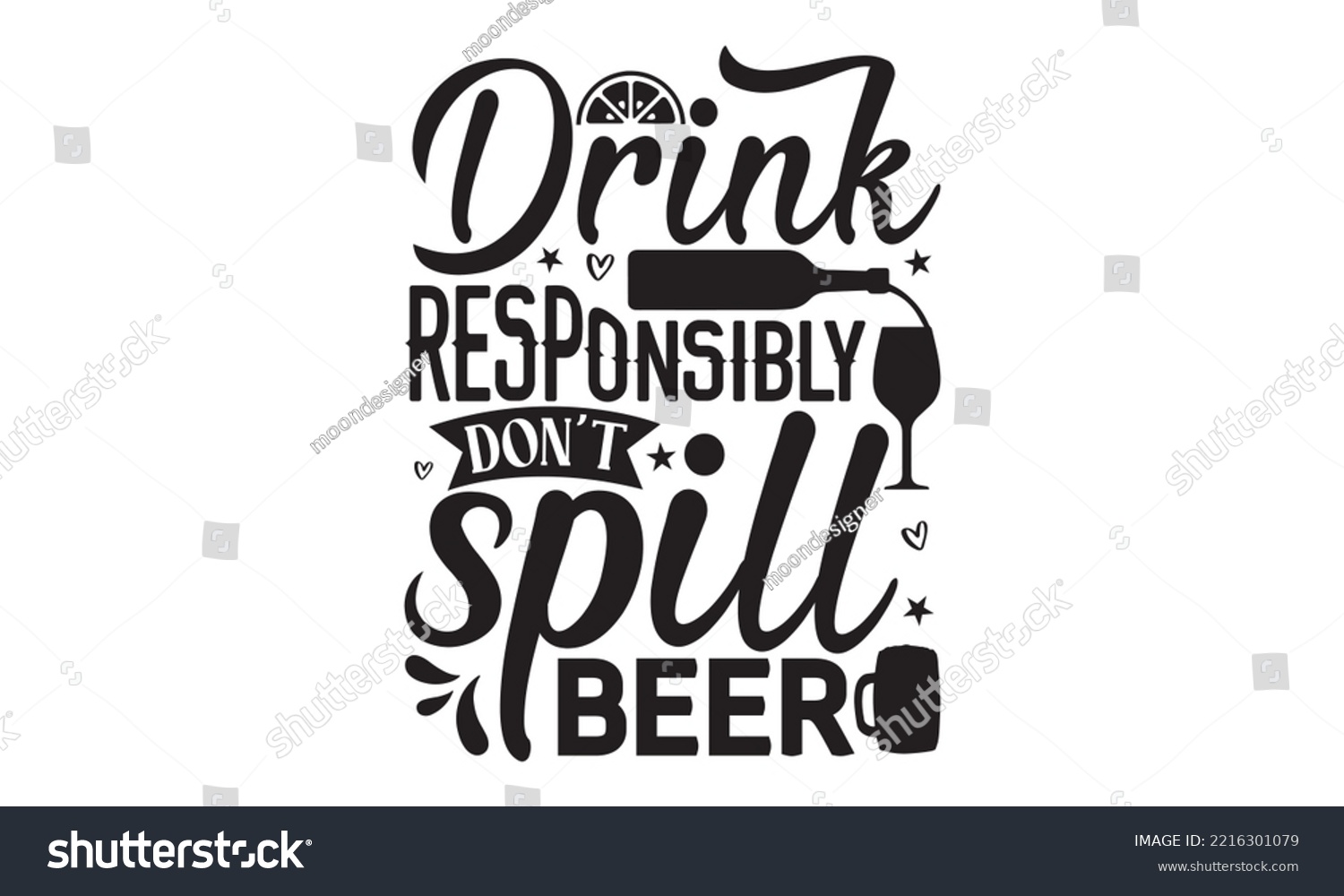 SVG of Drink responsibly don’t spill beer - Alcohol SVG T Shirt design, Girl Beer Design, Prost, Pretzels and Beer, Vector EPS Editable Files, Alcohol funny quotes, Oktoberfest Alcohol SVG design,  EPS 10 svg