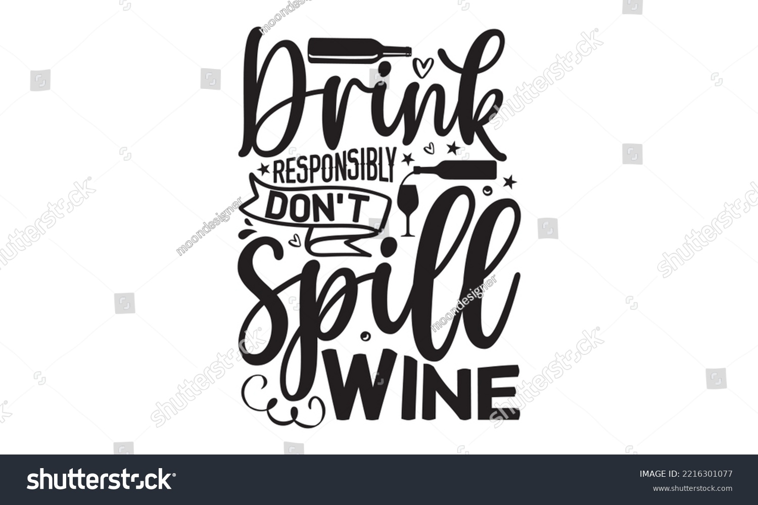 SVG of Drink responsibly don’t spill wine - Alcohol SVG T Shirt design, Girl Beer Design, Prost, Pretzels and Beer, Vector EPS Editable Files, Alcohol funny quotes, Oktoberfest Alcohol SVG design,  EPS 10 svg