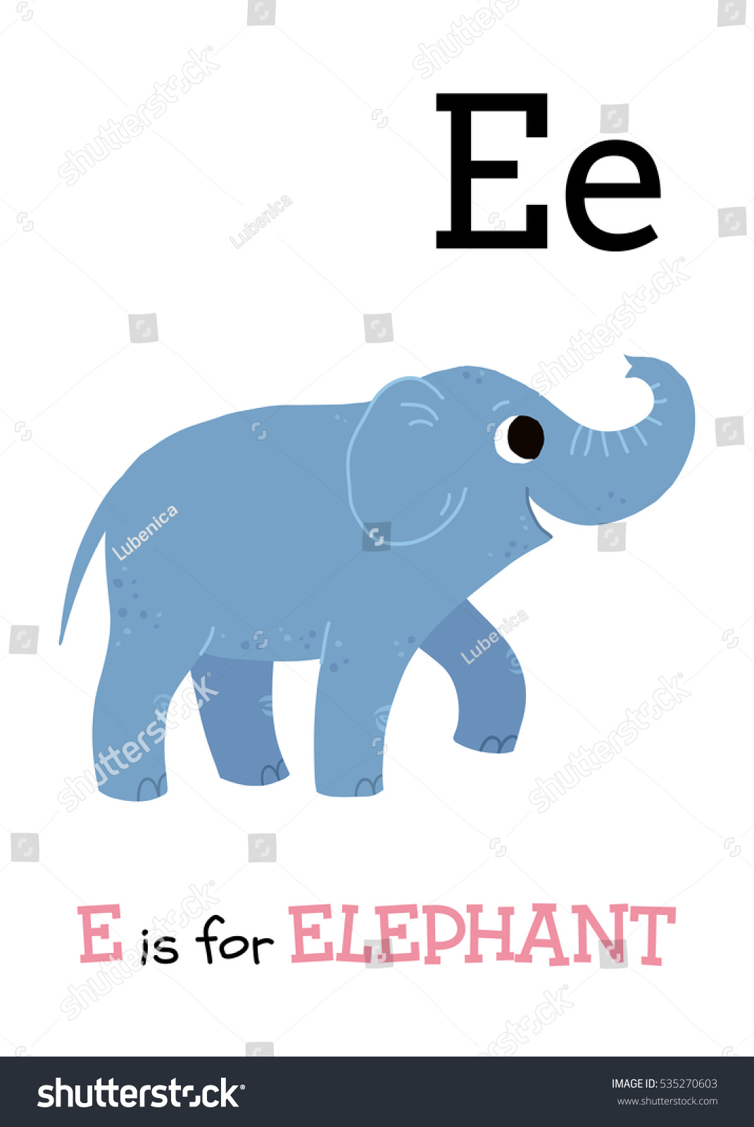 E Elephant Flashcard Letter E Learning Stock Vector 535270603 ...