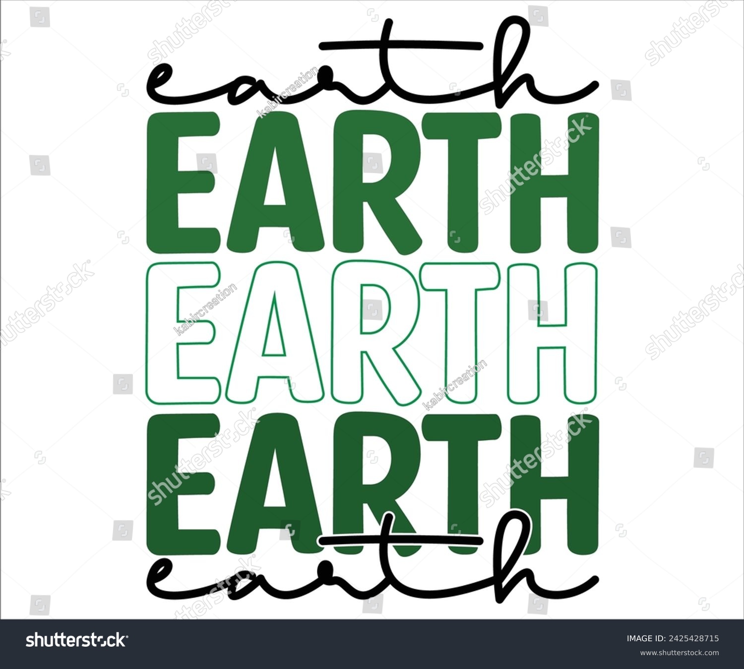 SVG of Earth T-shirt, Happy earth day svg,Earth Day Sayings, Environmental Quotes, Earth Day T-shirt, Cut Files For Cricut
 svg