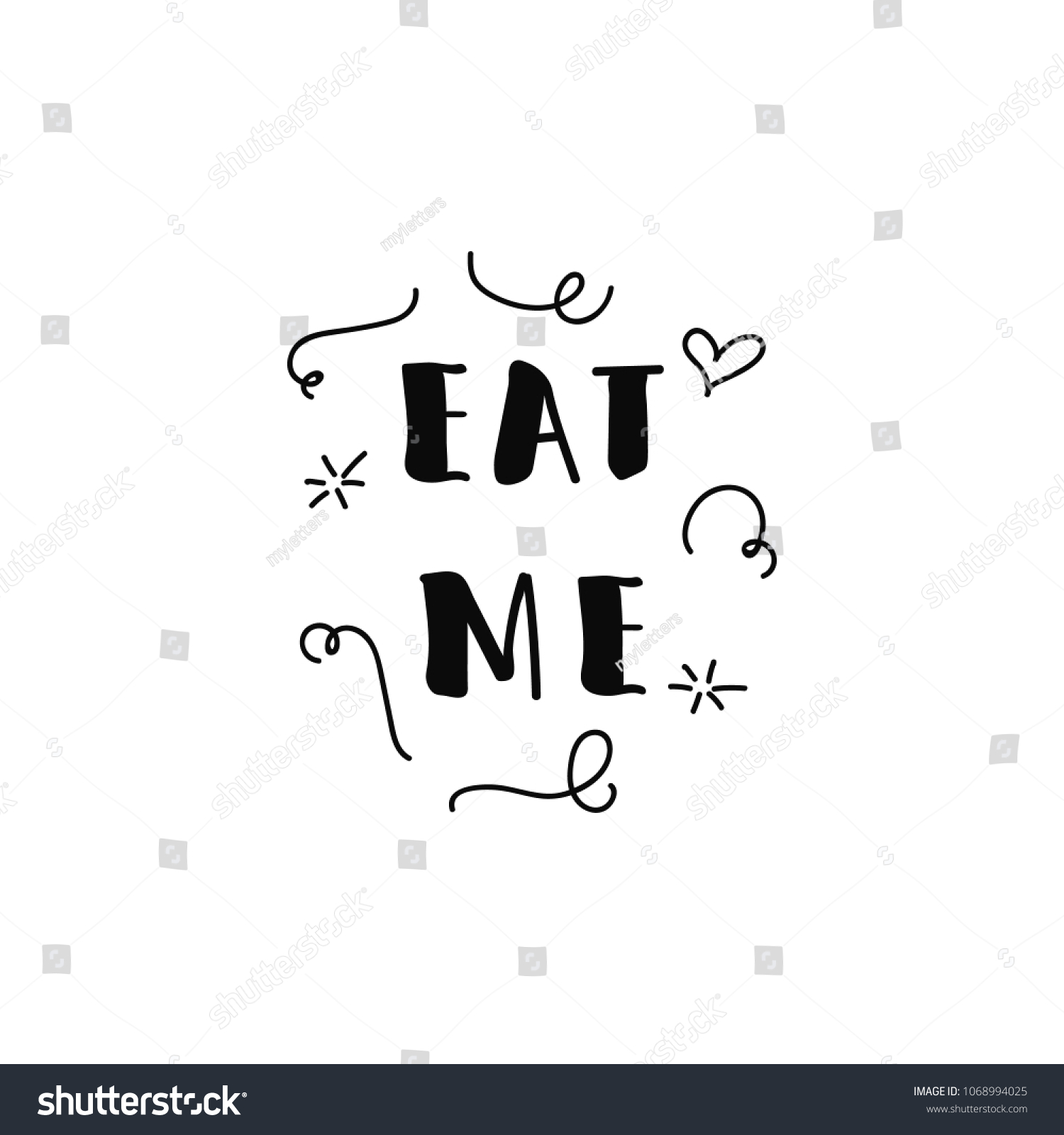 Eat Me Quote Ink Hand Lettering Stock Vector (Royalty Free) 1068994025