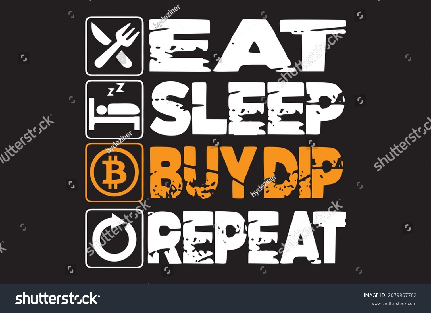 SVG of eat sleep buy dip and repeat crypto typography design svg