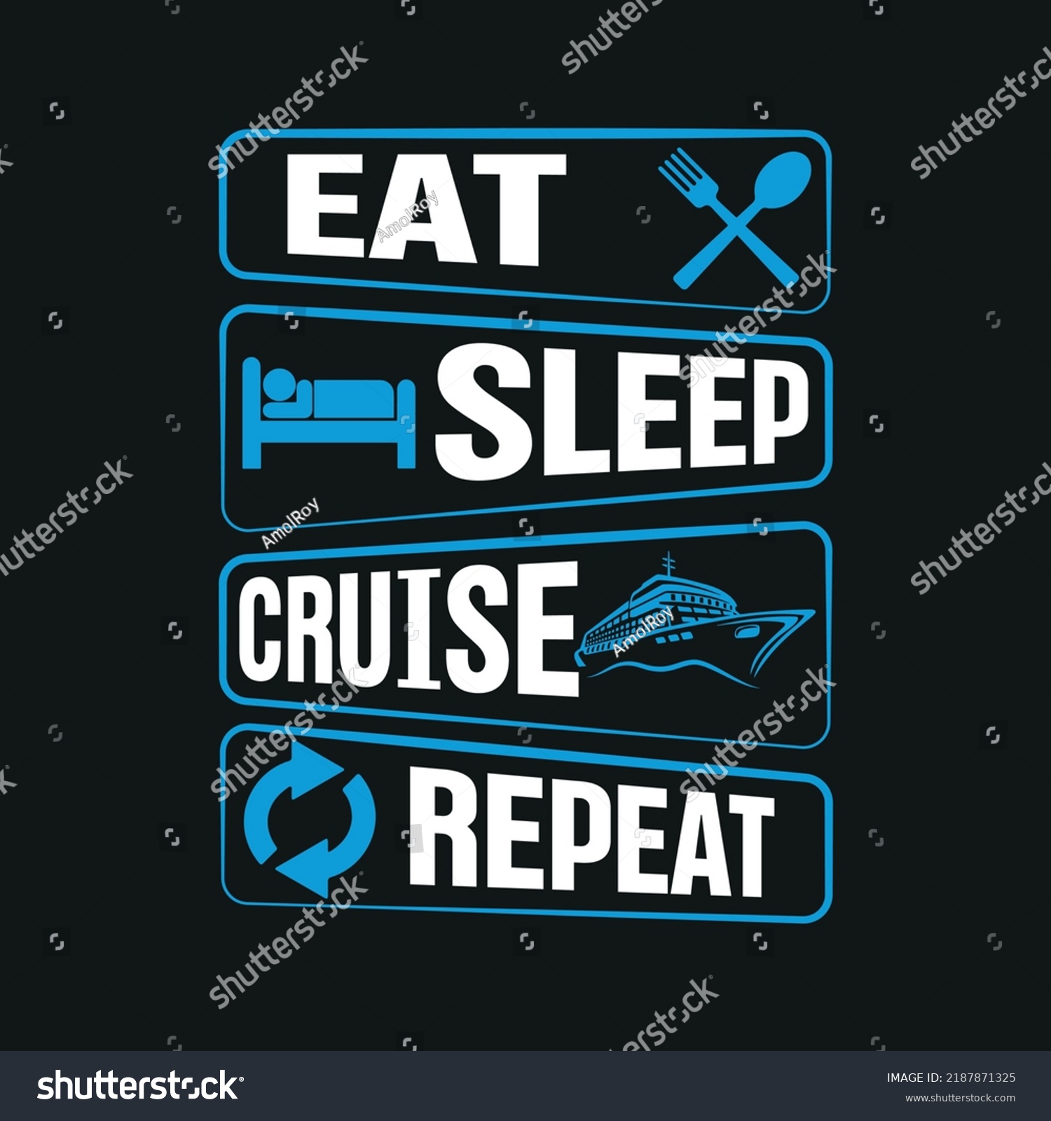 SVG of Eat sleep cruise repeat t shirt design vector illustration svg