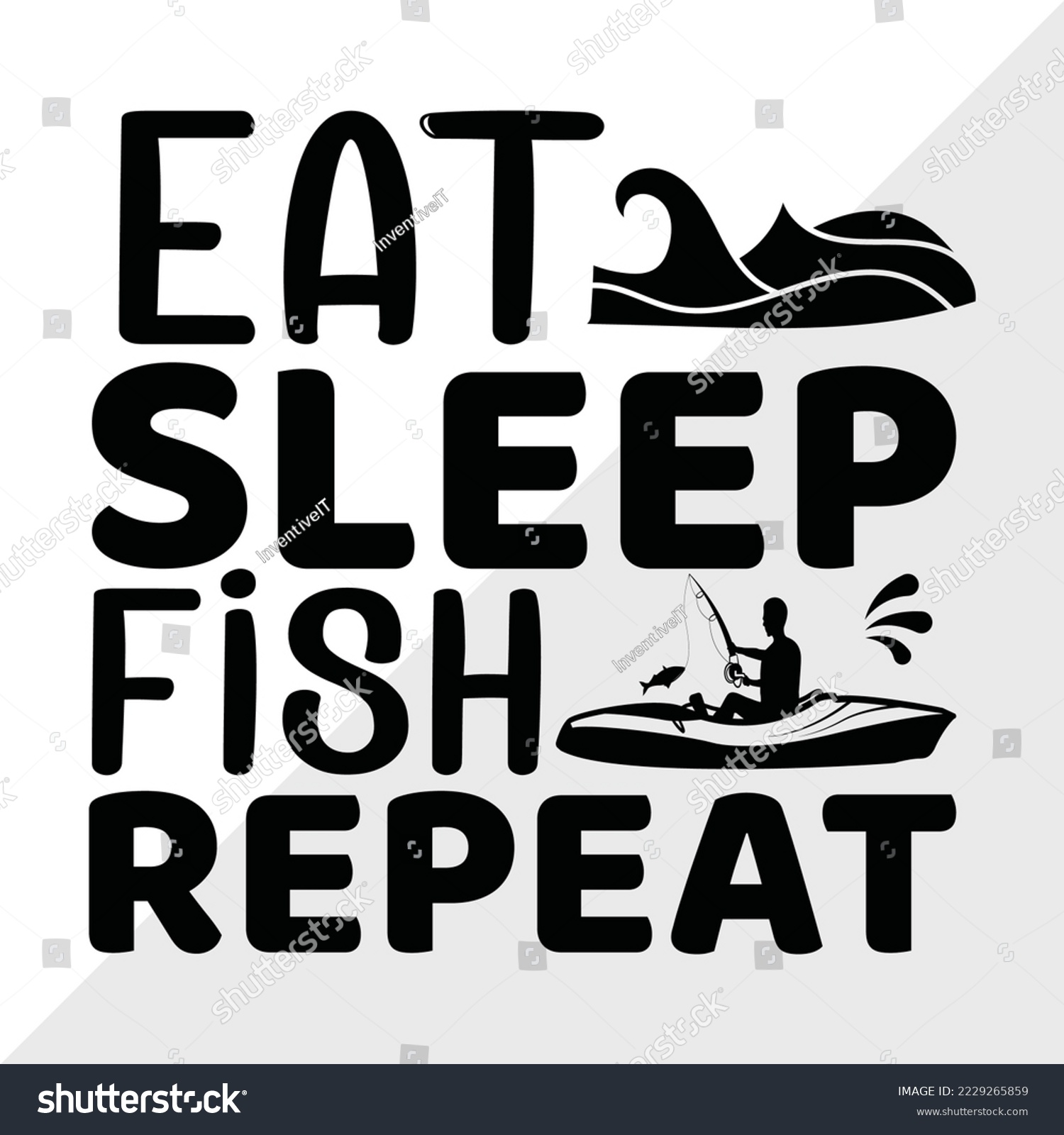 SVG of Eat Sleep Fish Repeat SVG Printable Vector Illustration svg