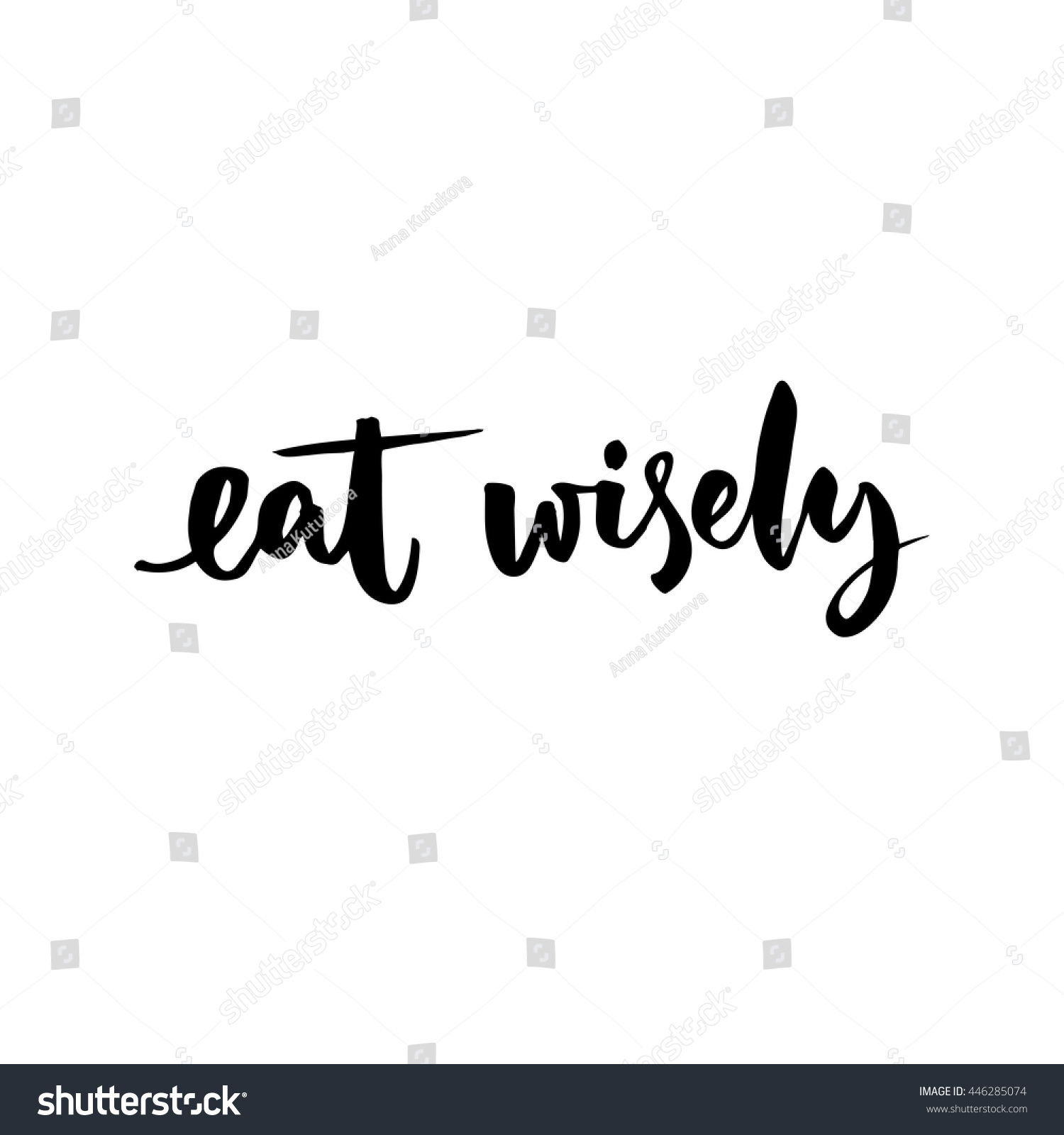 Eat Wisely Healthy Eating Slogan Black Signs Symbols Food And