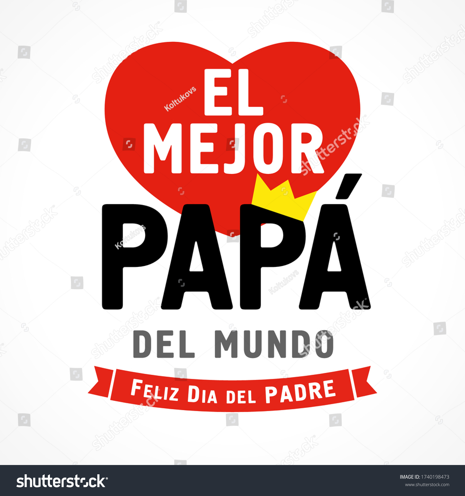 El Mejor Papa Del Mundo Feliz Stock Vector (Royalty Free) 1740198473 ...