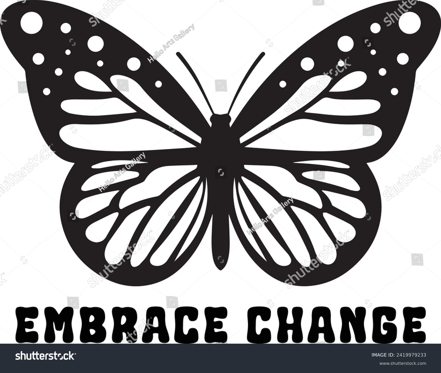 SVG of Embrace Change, Butterfly T-shirt design svg