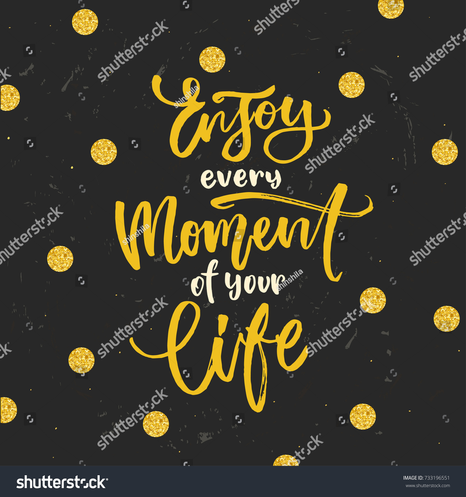 Enjoy Every Moment Your Life Trendy Stock Vector Stock Vector Enjoy Every Moment Your