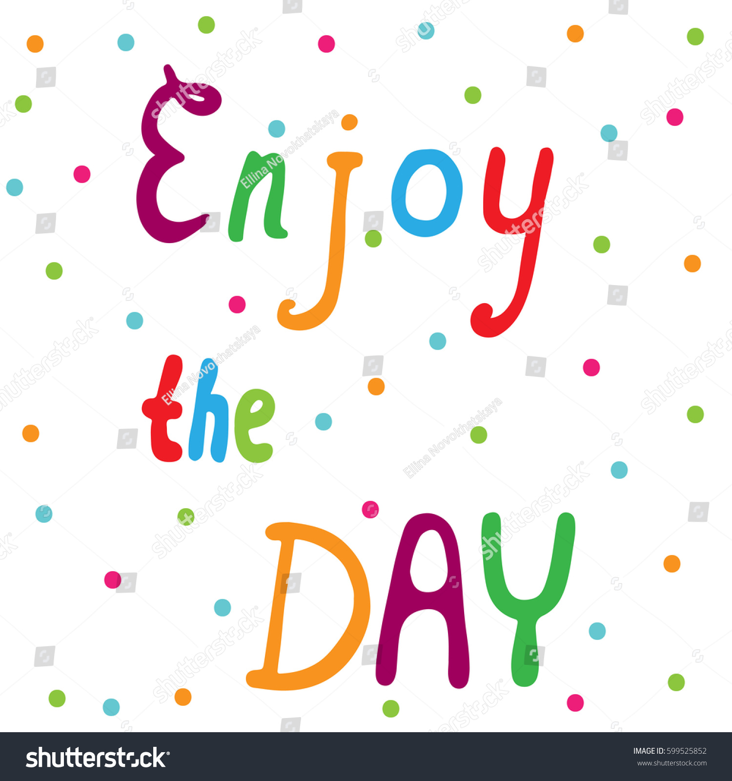 Enjoy Day Colorful Lettering Quote On Stock Vector (Royalty Free