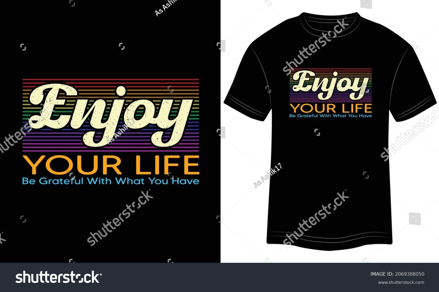 SVG of Enjoy Your Life Be Grateful With What You Have Typography T-shirt graphics, tee print design, vector, slogan. Motivational Text, Quote
Vector illustration design for t-shirt graphics. svg