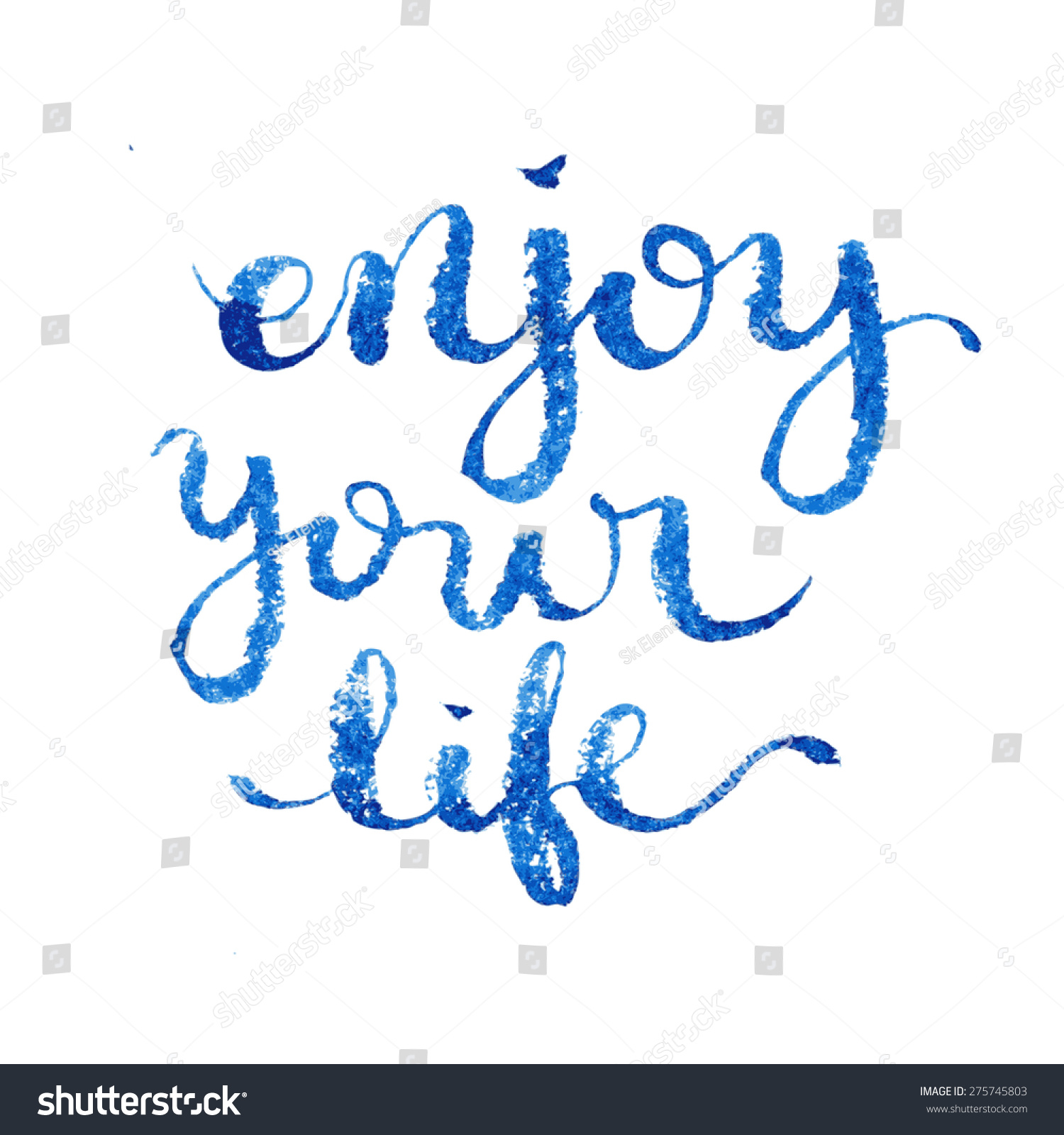 Enjoy your life quote typography vector illustration