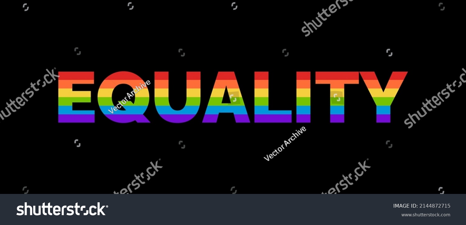 Vektor Stok Equality Rainbow Typography Banner Equality Text Tanpa Royalti 2144872715