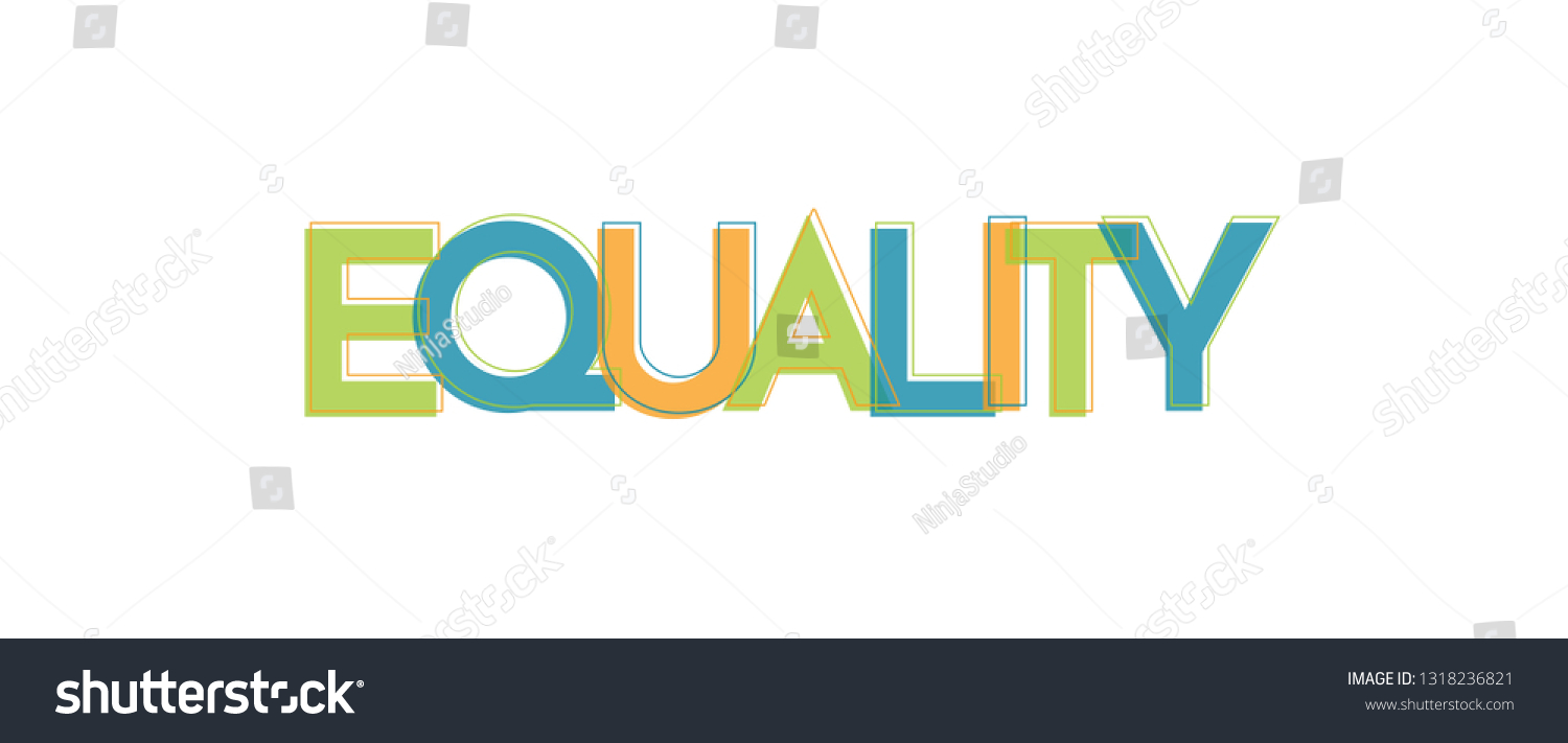 Equality Word Concept Equality Use Cover Stock Vector (Royalty Free ...