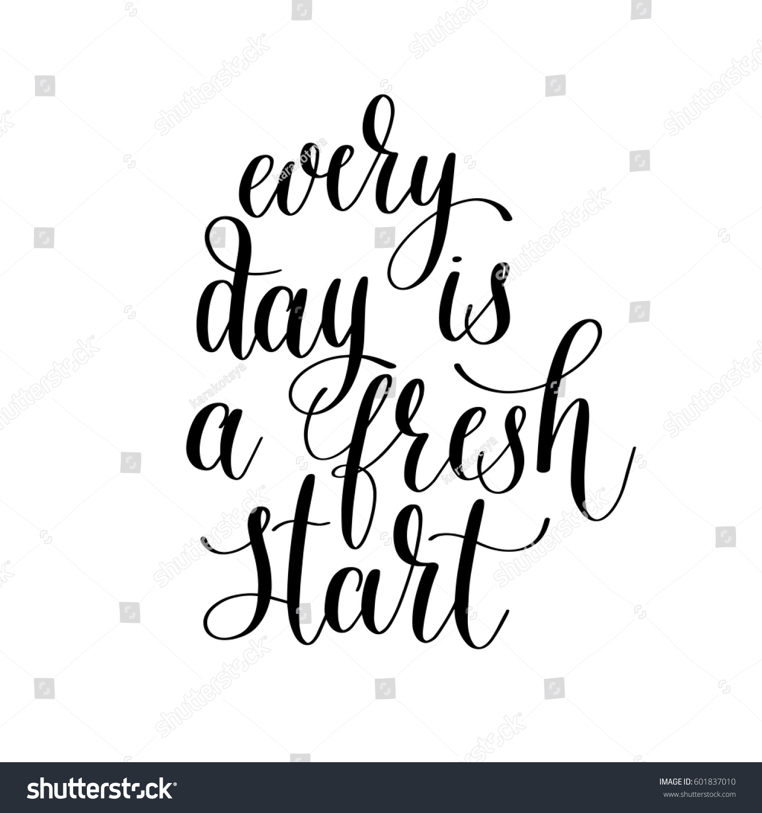 every day is a fresh start handwritten lettering positive quote poster design motivation for life