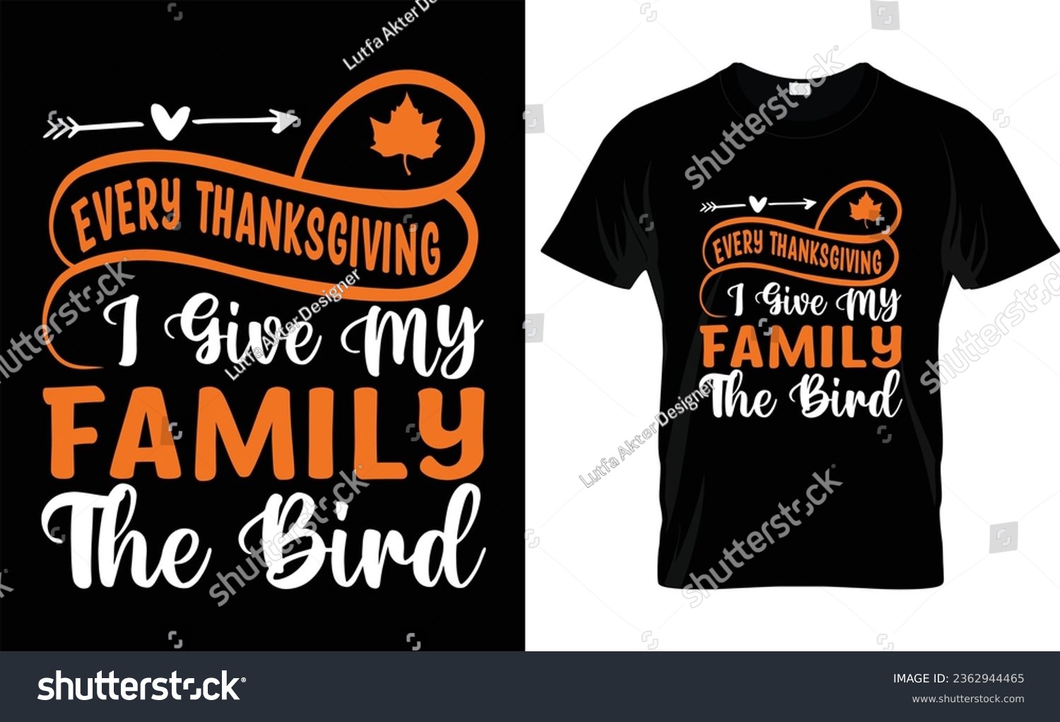 SVG of EVERY THANKSGIVING I GIVE MY FAMILY THE BIRD svg,vector,typography,Thanksgiving T shirt Design,
 svg