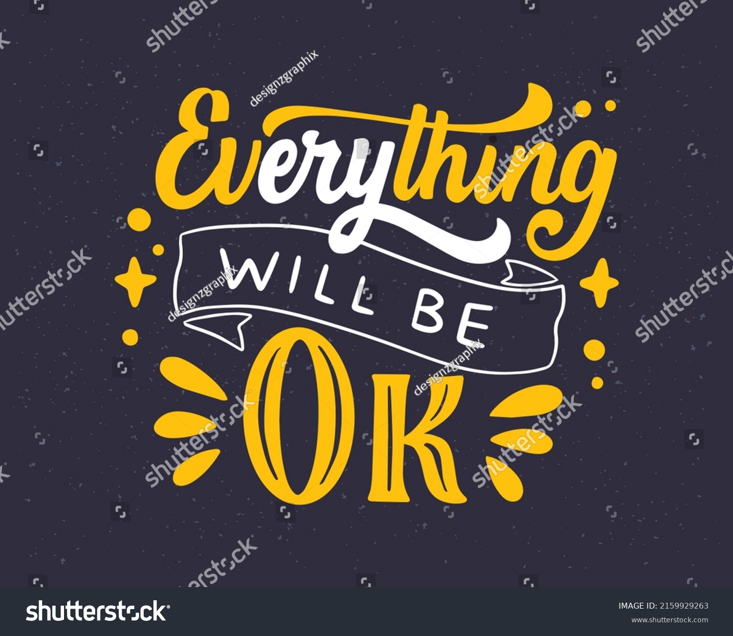 Every Thing Will Be Ok Motivational Stock Vector (Royalty Free ...