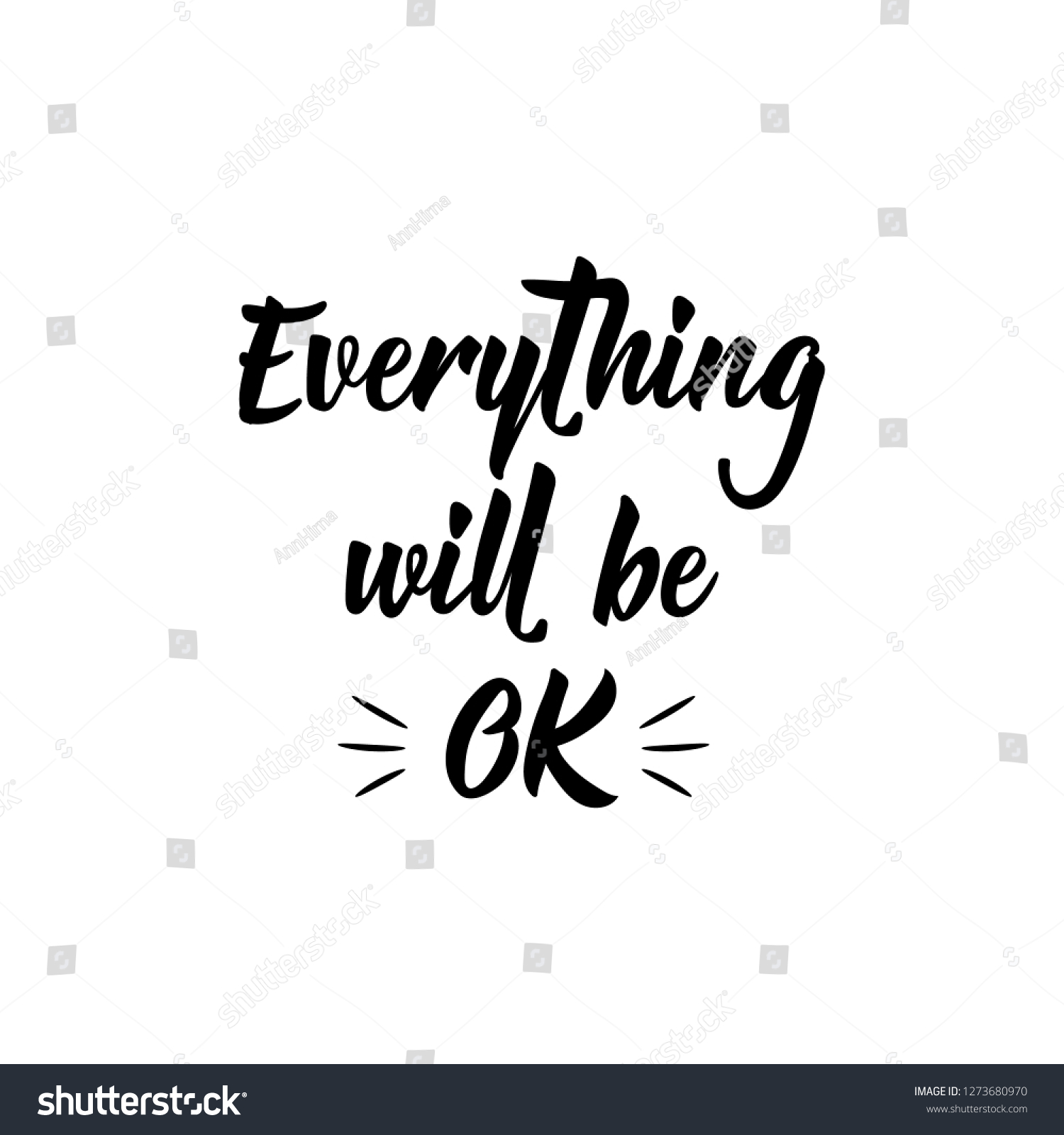 201 Everything is going to be ok Images, Stock Photos & Vectors ...