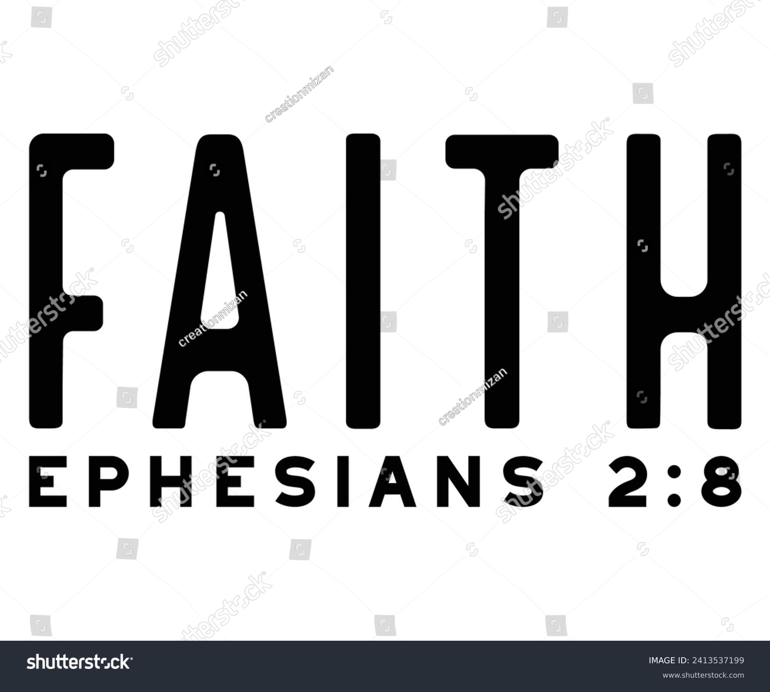 SVG of faith ephesians 2:8 Svg,Christian,Love Like Jesus, XOXO, True Story,Religious Easter,Mirrored,Faith Svg,God, Blessed  svg