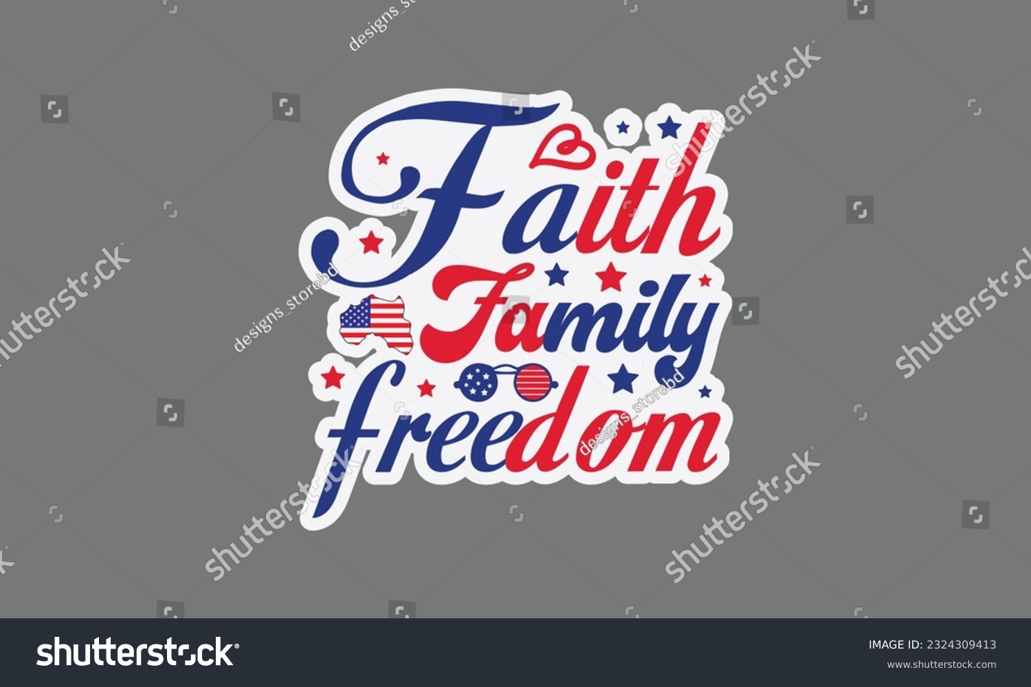 SVG of Faith family freedom svg, 4th of July svg, Patriotic , Happy 4th Of July, America shirt , Fourth of July sticker, independence day usa memorial day typography tshirt design vector file svg