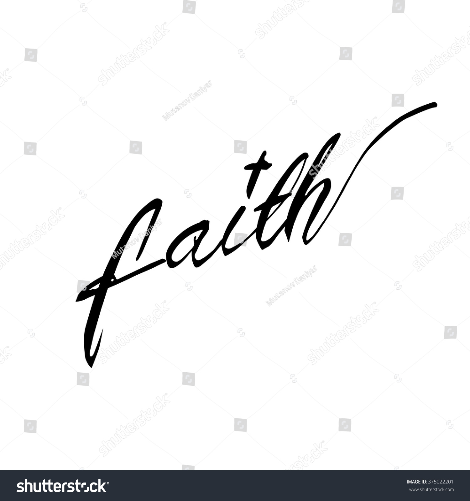 Faith. Hand Lettering. Handmade Vector. - 375022201 : Shutterstock