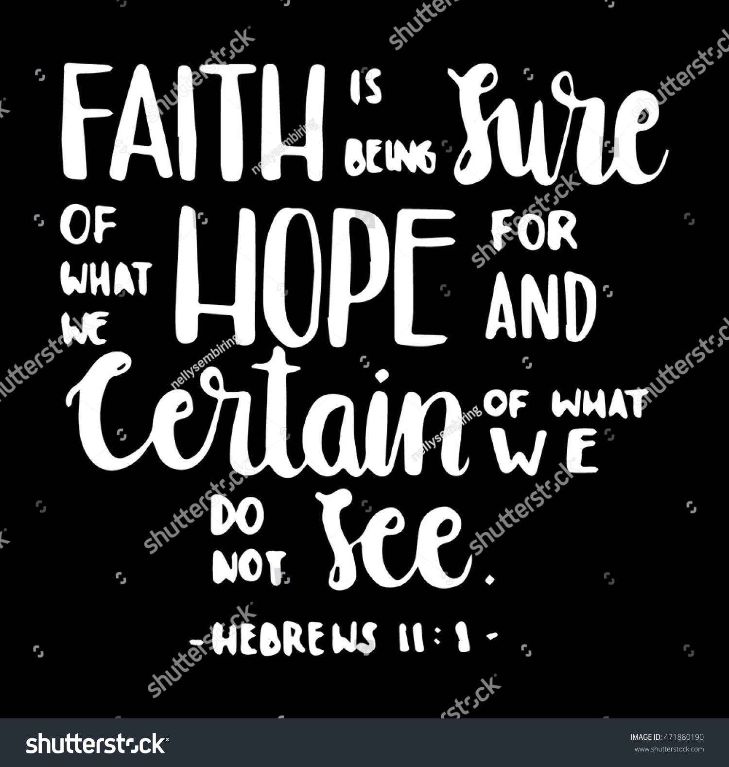 Faith Being Sure What We Hope Stock Vector (Royalty Free) 471880190