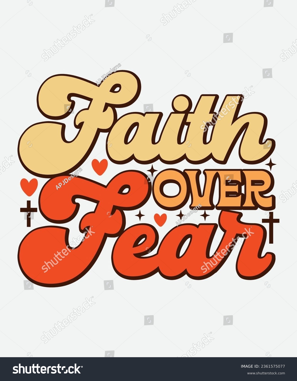 SVG of faith over fear retro design, faith over fear t-shirt, faith over fear svg, retro, Christian Retro, Christian Svg, Christian T-Shirt svg