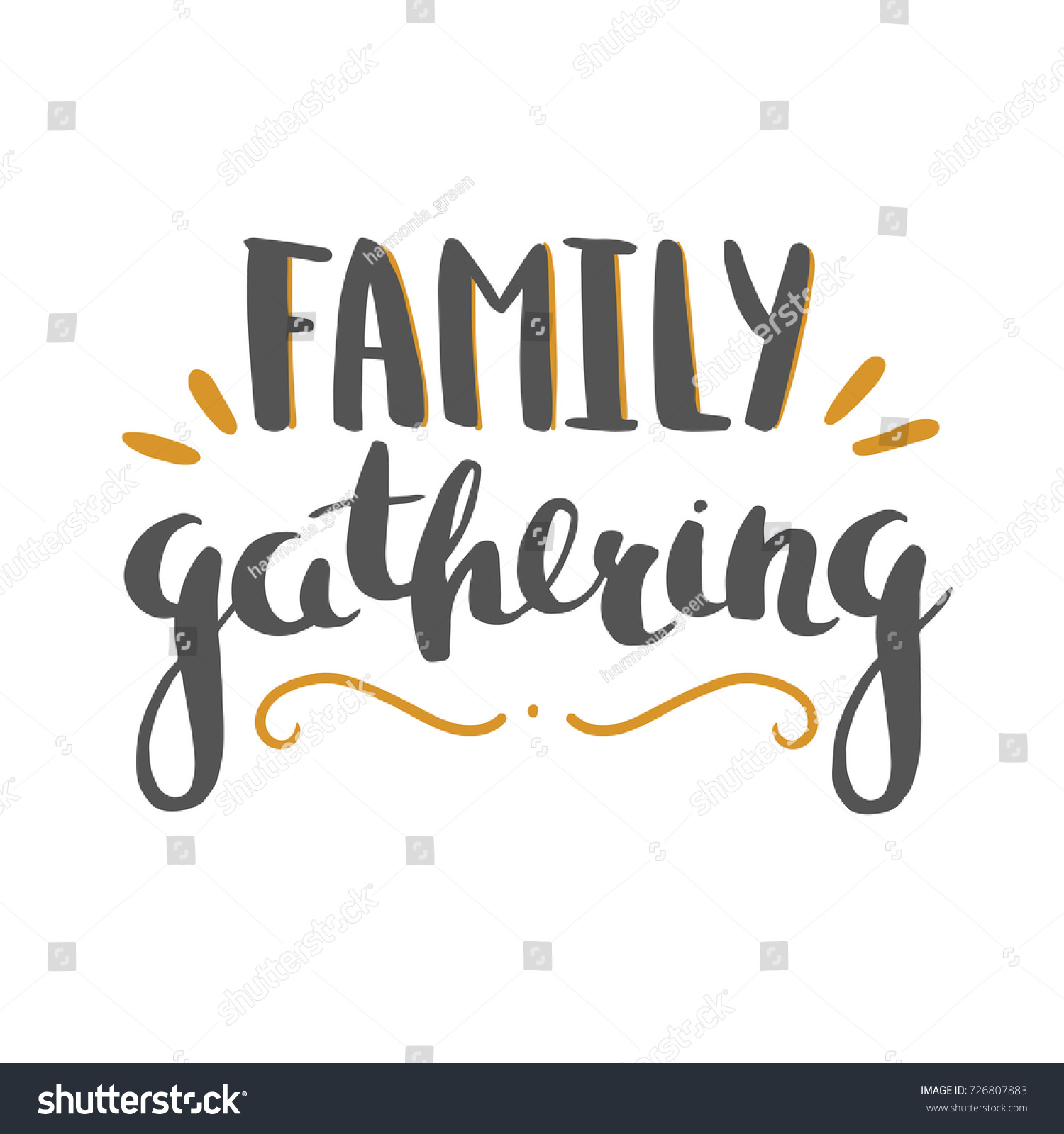  Family  Gathering  Hand Drawn Vector Lettering Stock Vector 