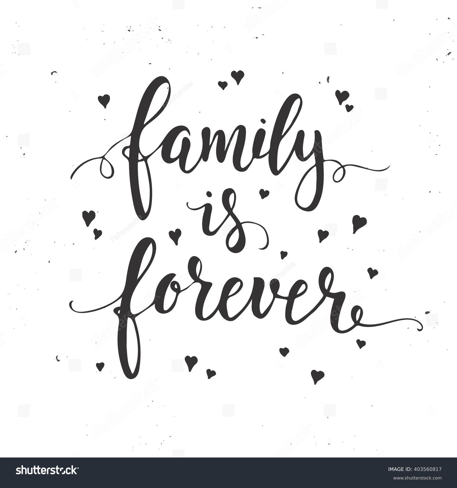 Download Family Forever Inspirational Vector Hand Drawn Stock Vector 403560817 - Shutterstock