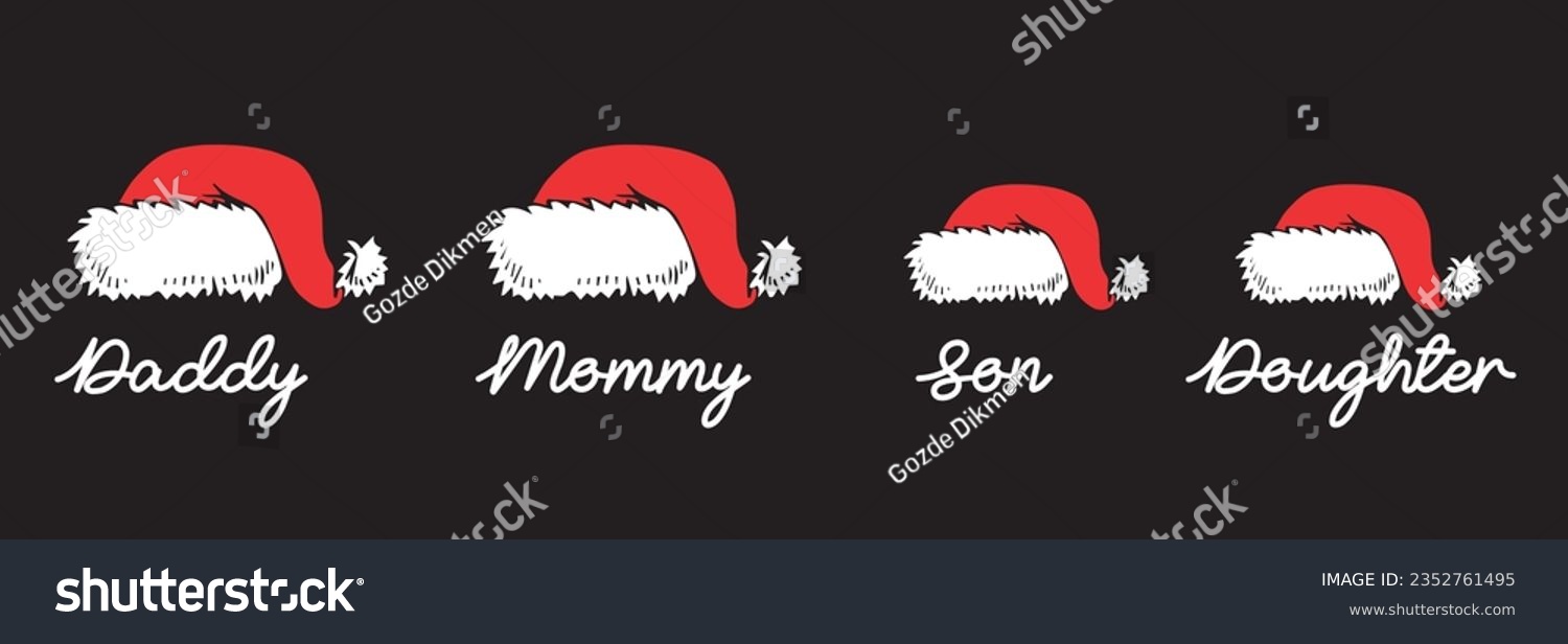 SVG of Family New Year Christmas Santa Claus Hat Printable Vector File Greeting Funny T shirt Design Poster Digital Greeting Card svg