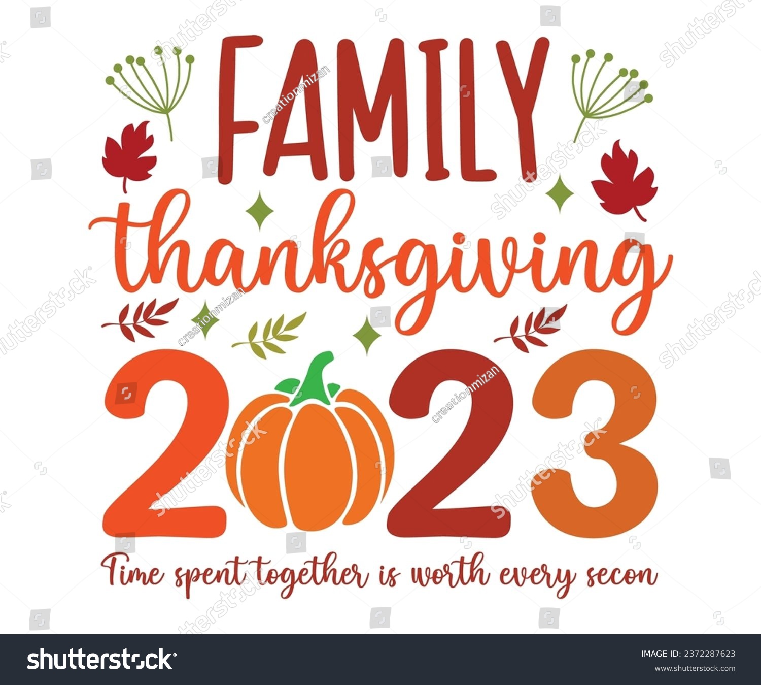 SVG of FAMILY 2023 Thanksgiving Thankful for my famil  Svg,Thanksgiving Tote Bag,Happy Thanksgiving,Happy Turkey Day, Eat Drink and Be Thankfulsvg,Matching Family svg,Thanksgiving family reunion 
 svg