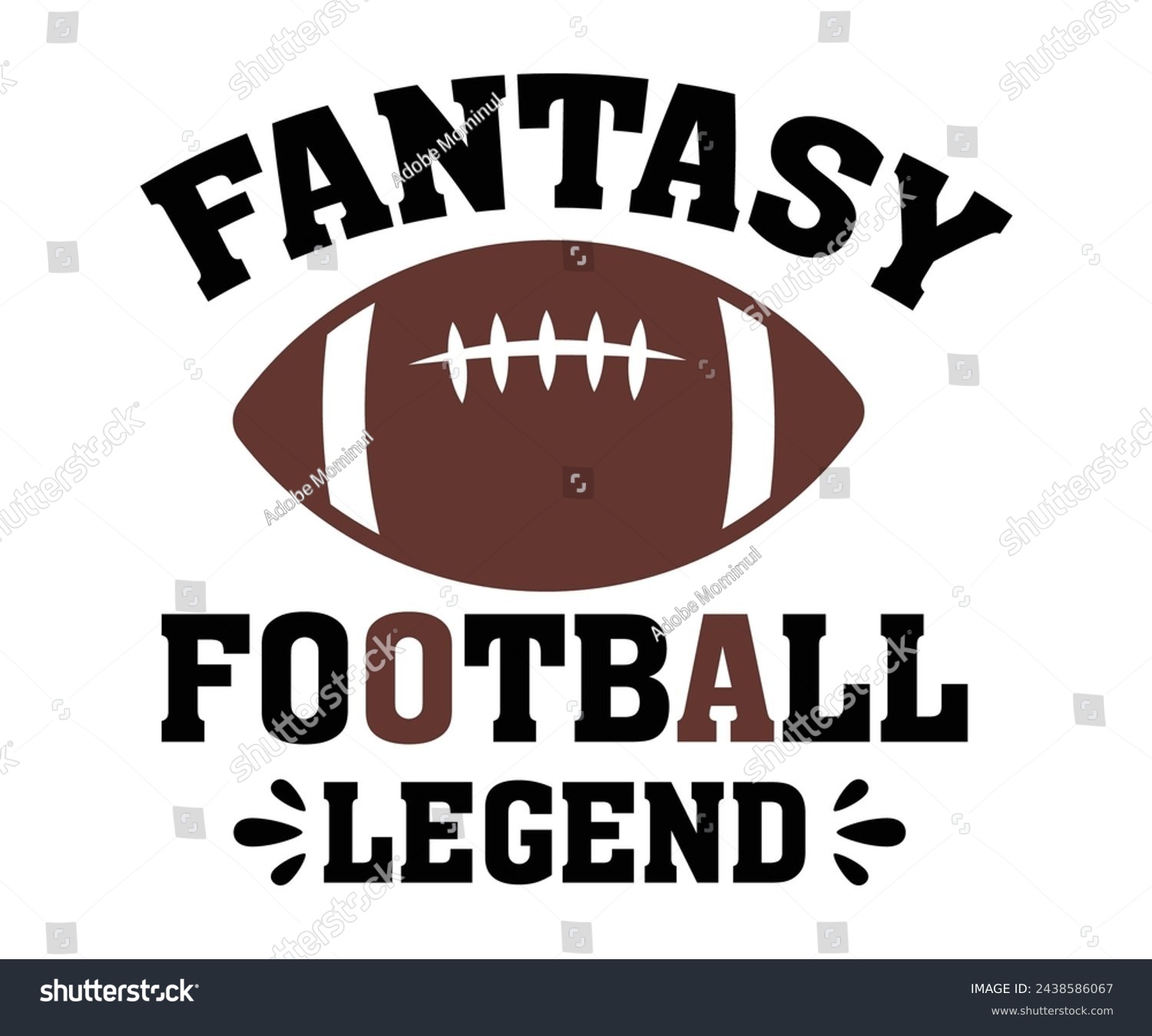 SVG of Fantasy Football Legend,Football Svg,Football Player Svg,Game Day Shirt,Football Quotes Svg,American Football Svg,Soccer Svg,Cut File,Commercial use svg