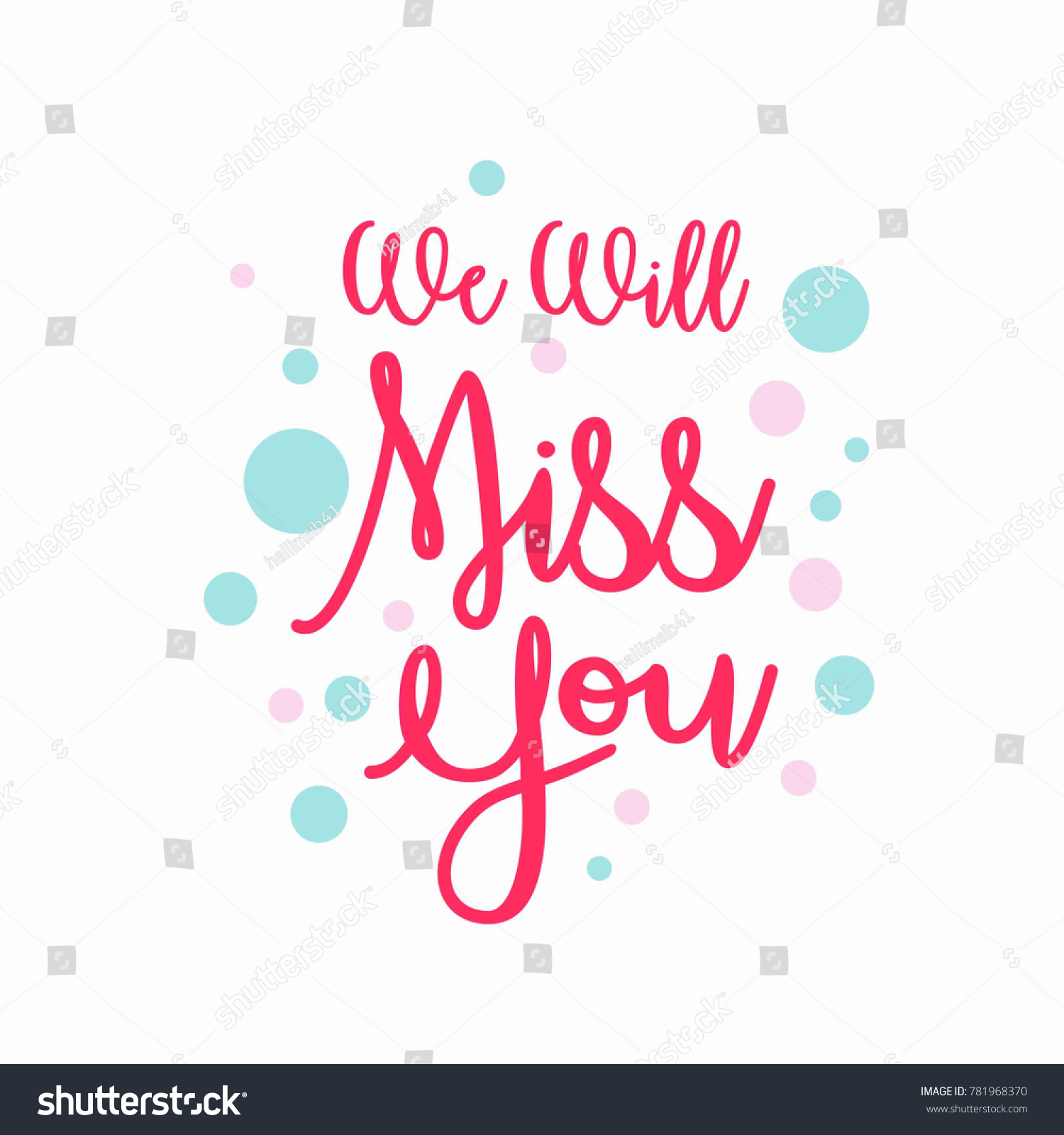 Farewell Party Card We Will Miss Stock Vector (royalty Free) 781968370 