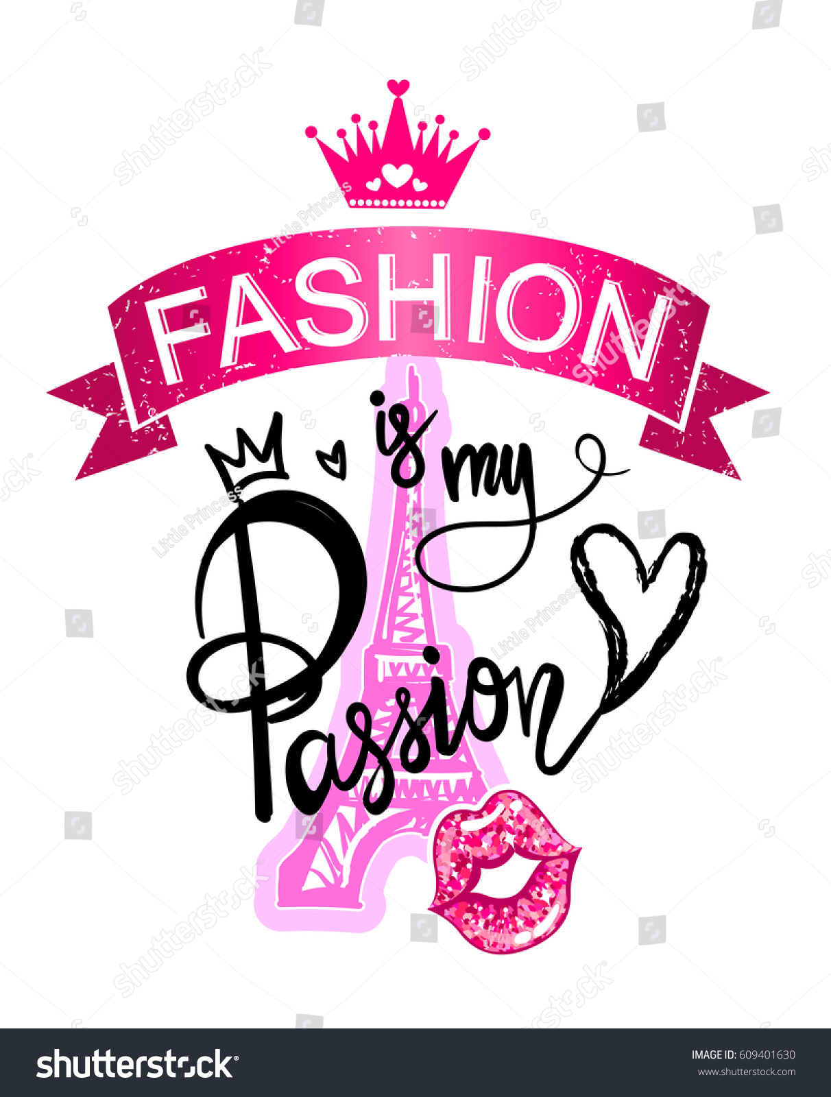 Fashion My Passion Girlish Fancy Design Stock Vector 609401630 ...