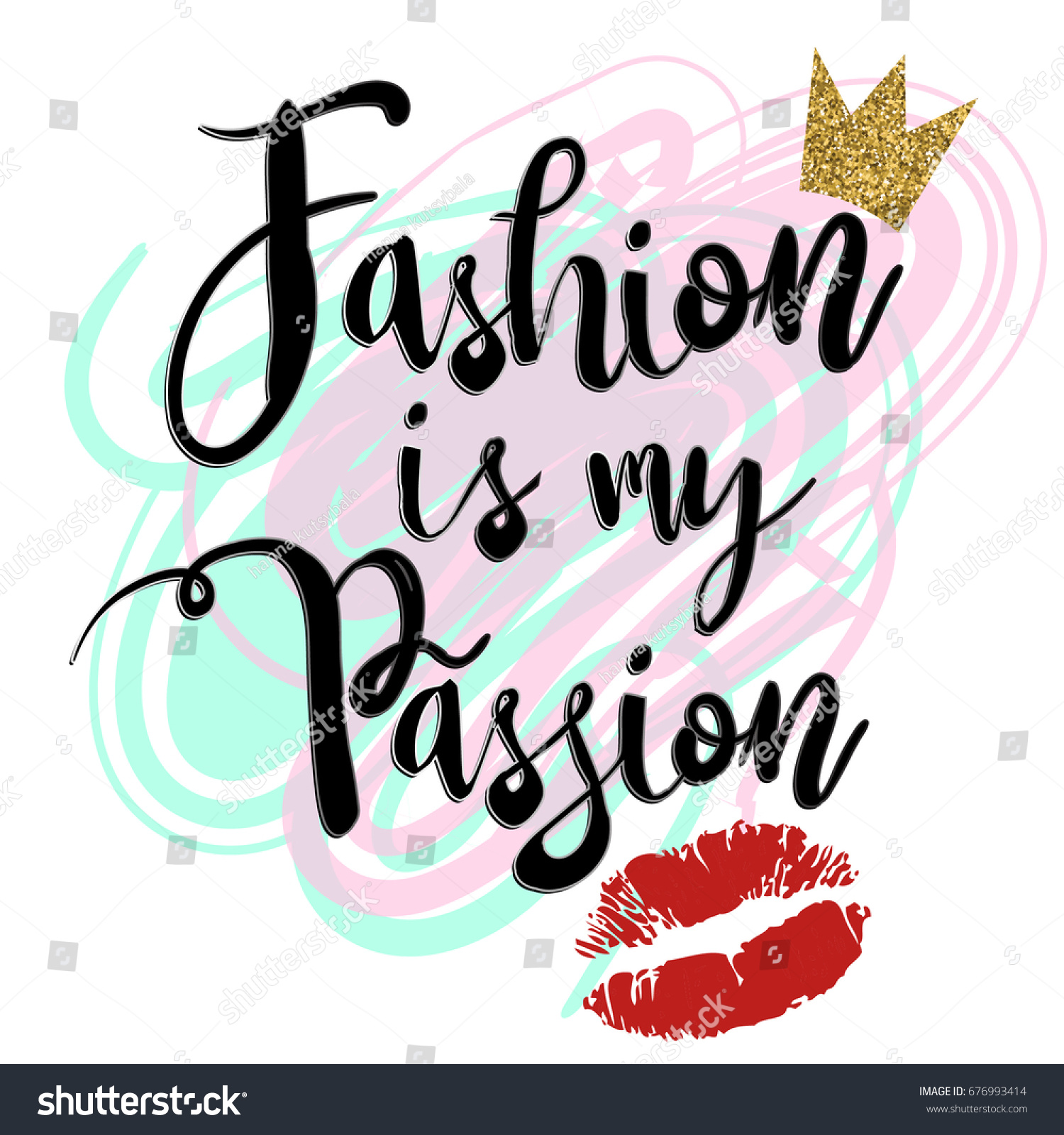 Fashion My Passion Girlish T Shirt Stock Vector 676993414 - Shutterstock