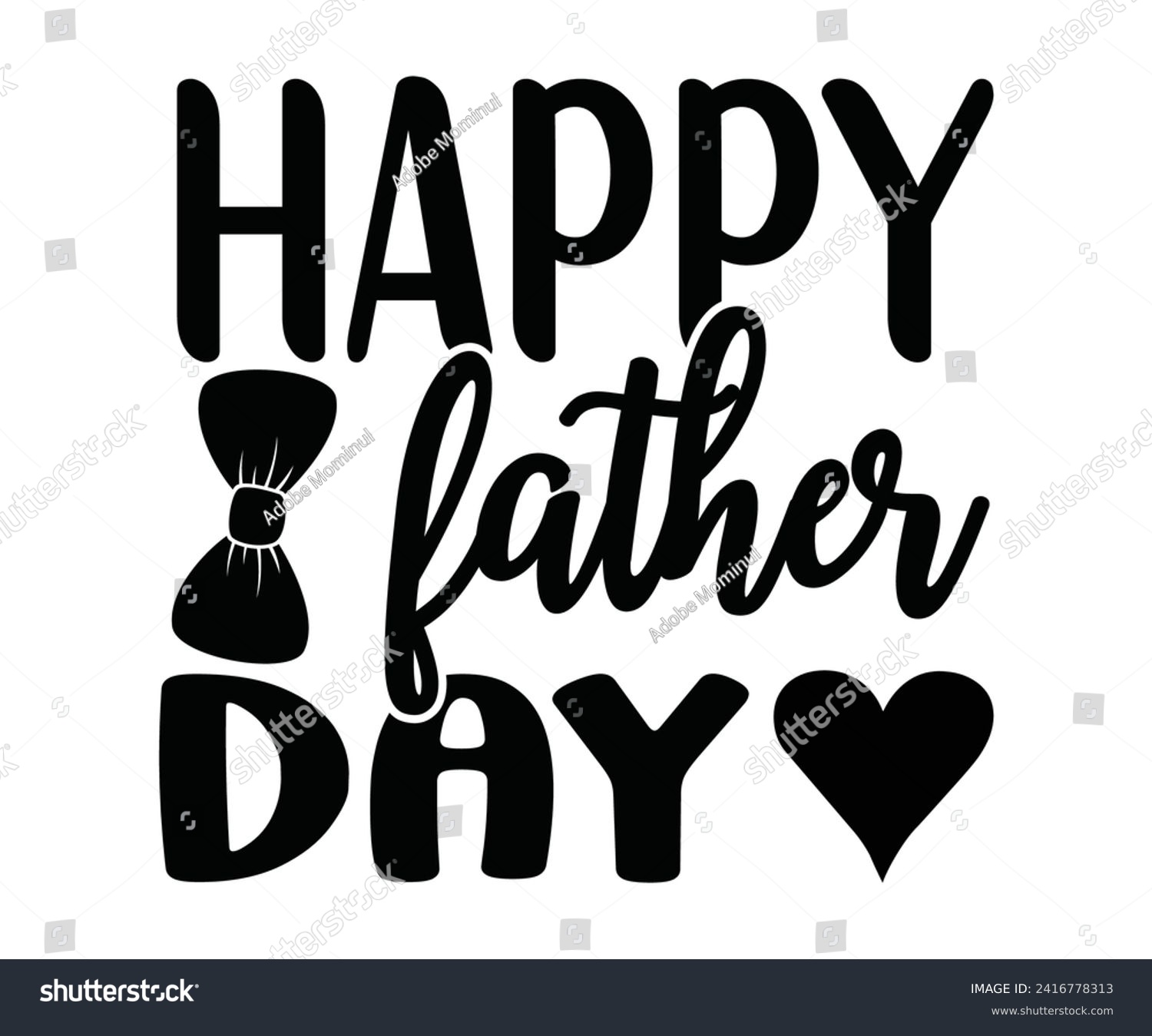 SVG of Father's Day Svg,Papa svg,Grandpa Svg,Father's Day Saying Qoutes,Dad Svg,Funny Father, Gift For Dad Svg,Daddy Svg,Family Svg,T shirt Design,Svg Cut File,Typography svg