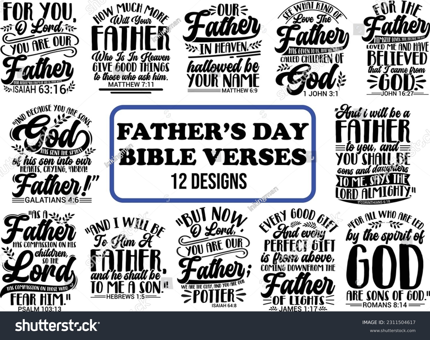 SVG of Father's Day Vector Design, Vector Bundle, Vintage hand-drawn calligraphy, black and white, bible verse vector, bible quotes, Christian design svg