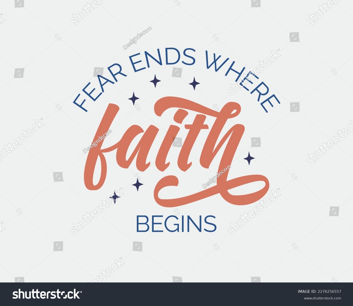 SVG of Fear ends where faith begins Christian quote retro handwritten typographic art on white background svg