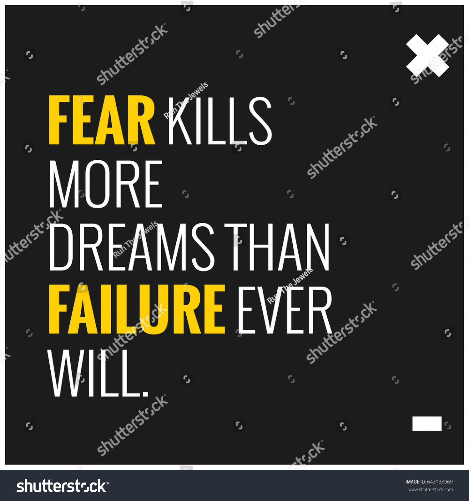 Fear Kills More Dreams Than Failure Stock Vector (Royalty Free ...