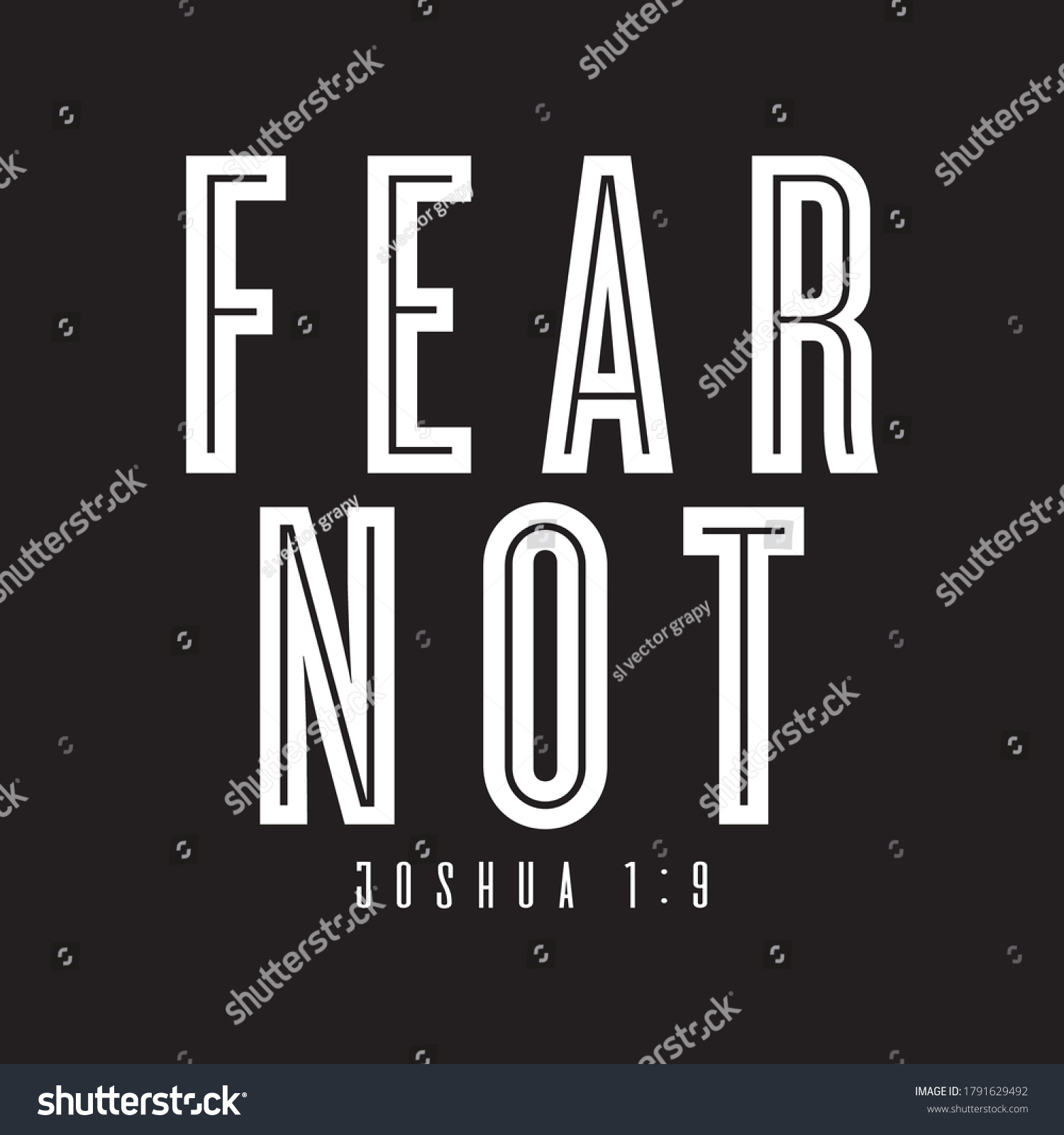 SVG of Fear Not t shirt design vector, black back ground, Joshua 1:9 svg