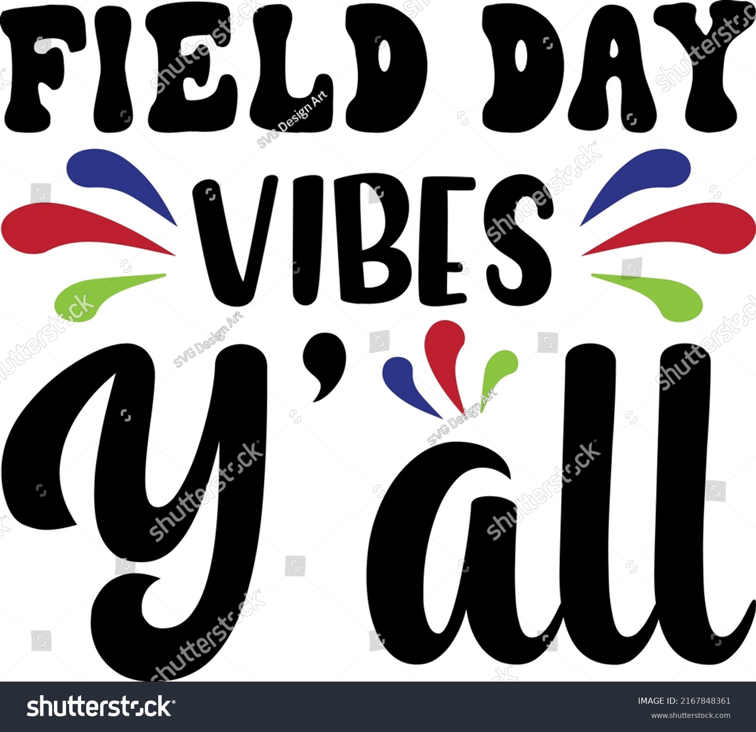 SVG of Field Day Vibes Y’all Svg For Kids School svg
