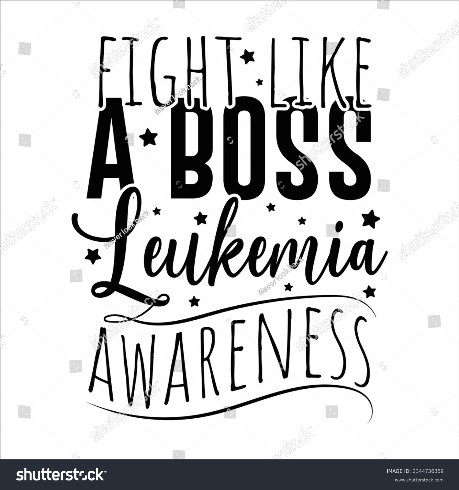 SVG of Fight like a boss leukemia awareness , Leukemia Awareness SVG Bundle, black design Ribbon , Crush Cancer SVG, Brave and Strong SVG ,leukemia awareness SVG t shirt design
 svg