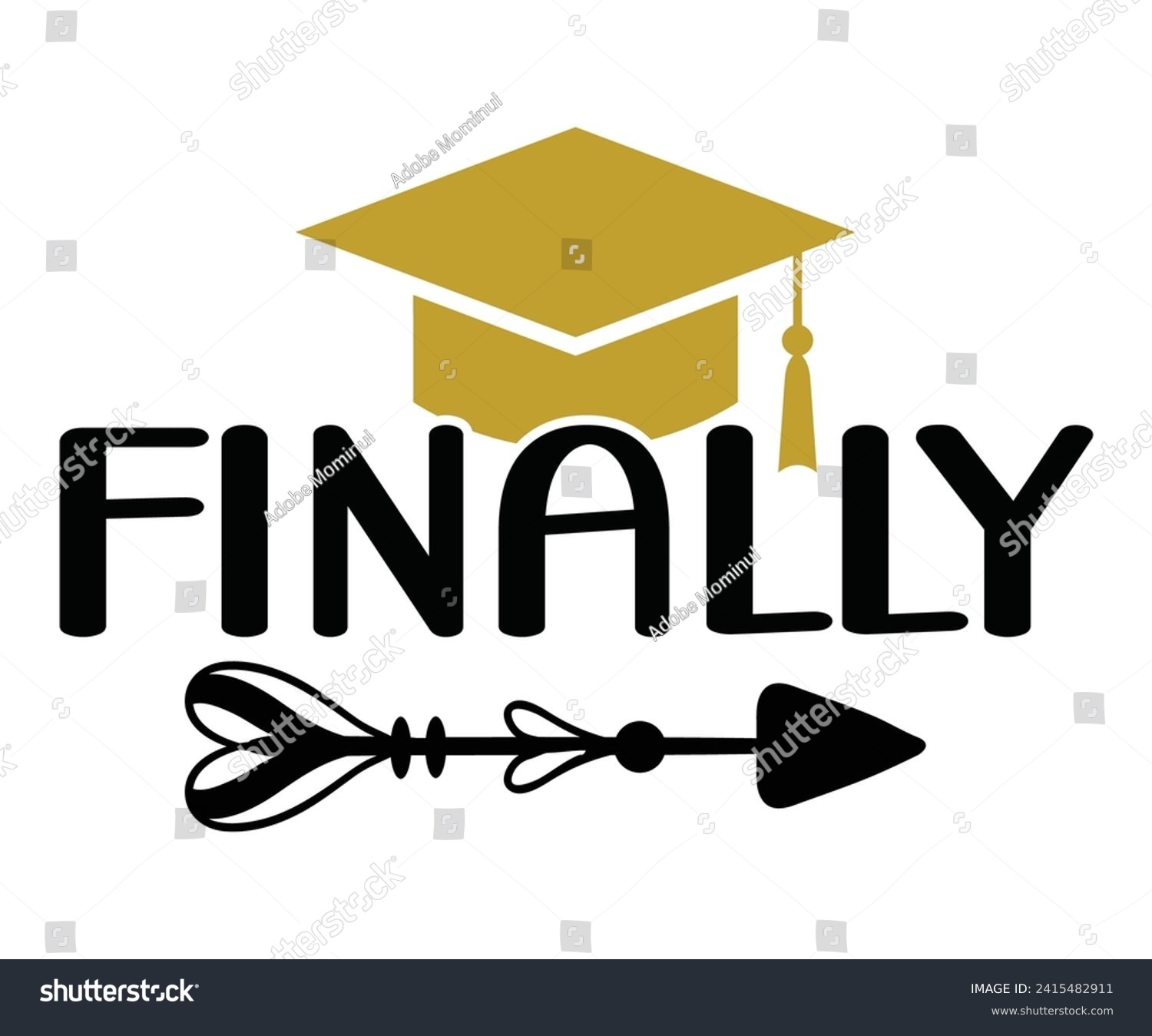 SVG of Finally Svg,Graduation Svg,Senior Svg,Graduate T shirt,Graduation cap,Graduation 2024 Shirt,Family Graduation Svg,Pre-K Grad Shirt,Graduation Qoutes,Graduation Gift Shirt,Cut File,Groovy, svg