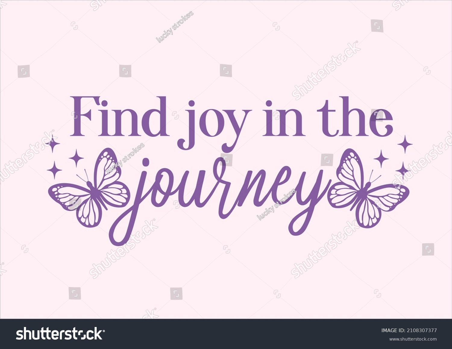 776-find-joy-in-the-journey-images-stock-photos-vectors-shutterstock