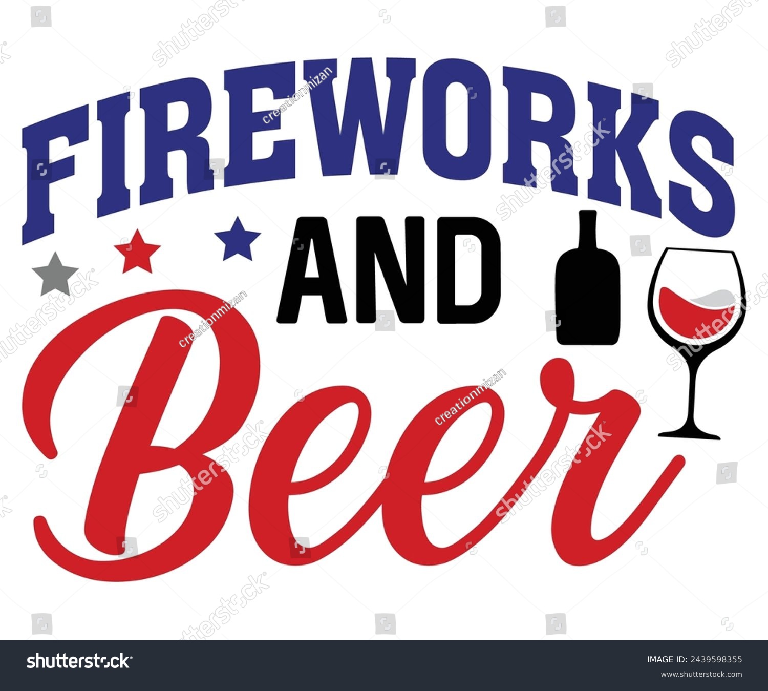 SVG of fireworks and beer Svg,4th of July,America Day,independence Day,USA Flag,Us Holidays,Patriotic,All American T-shirt
 svg