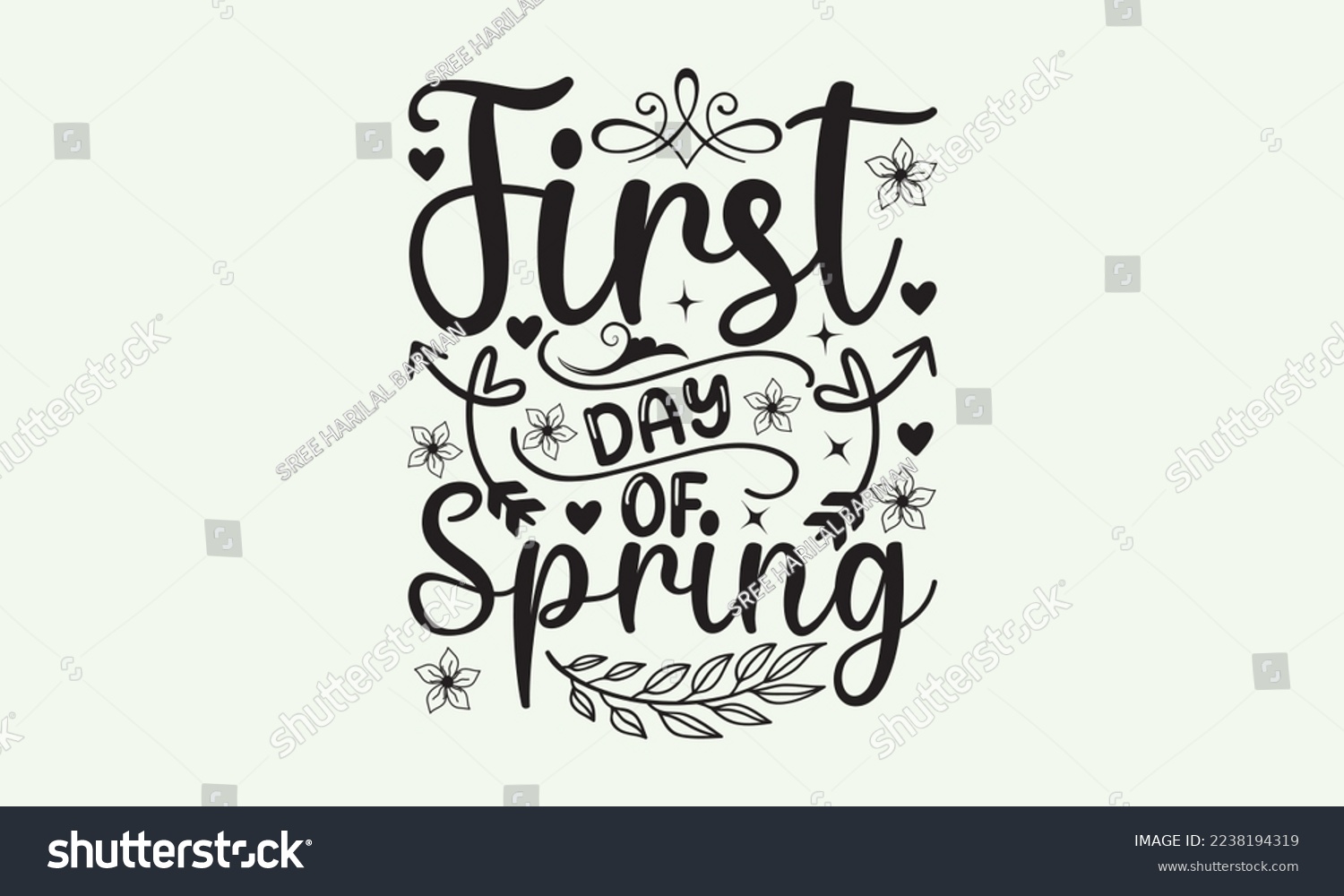 SVG of First day of spring - President's day T-shirt Design, File Sports SVG Design, Sports typography t-shirt design, For stickers, Templet, mugs, etc. for Cutting, cards, and flyers. svg