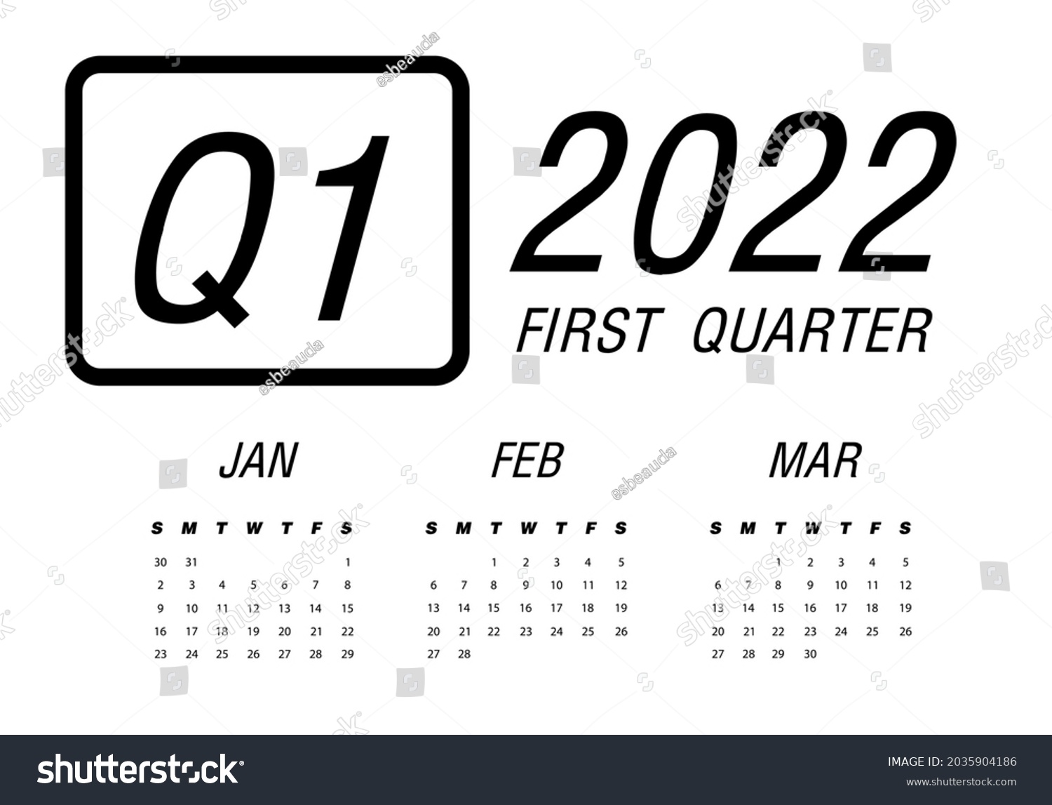 First Quarter Calendar 2022 Stock Vector (Royalty Free) 2035904186