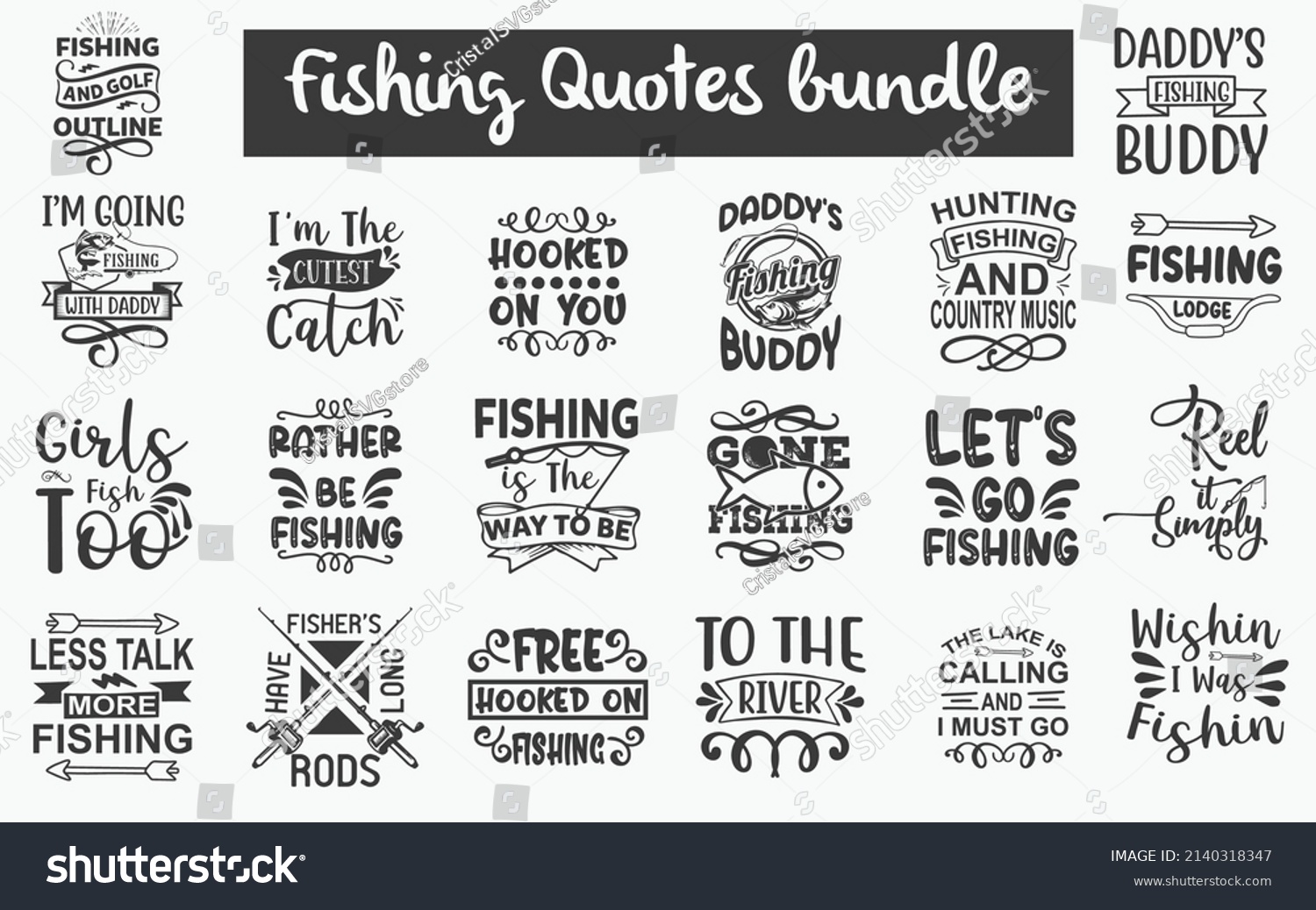 SVG of Fishing Quotes SVG Cut Files Designs Bundle. Fishing quotes SVG cut files, Fishing quotes t shirt designs, Saying about Fishing, Fisherman cut files, Fisherman saying eps files, SVG bundle of Fish svg